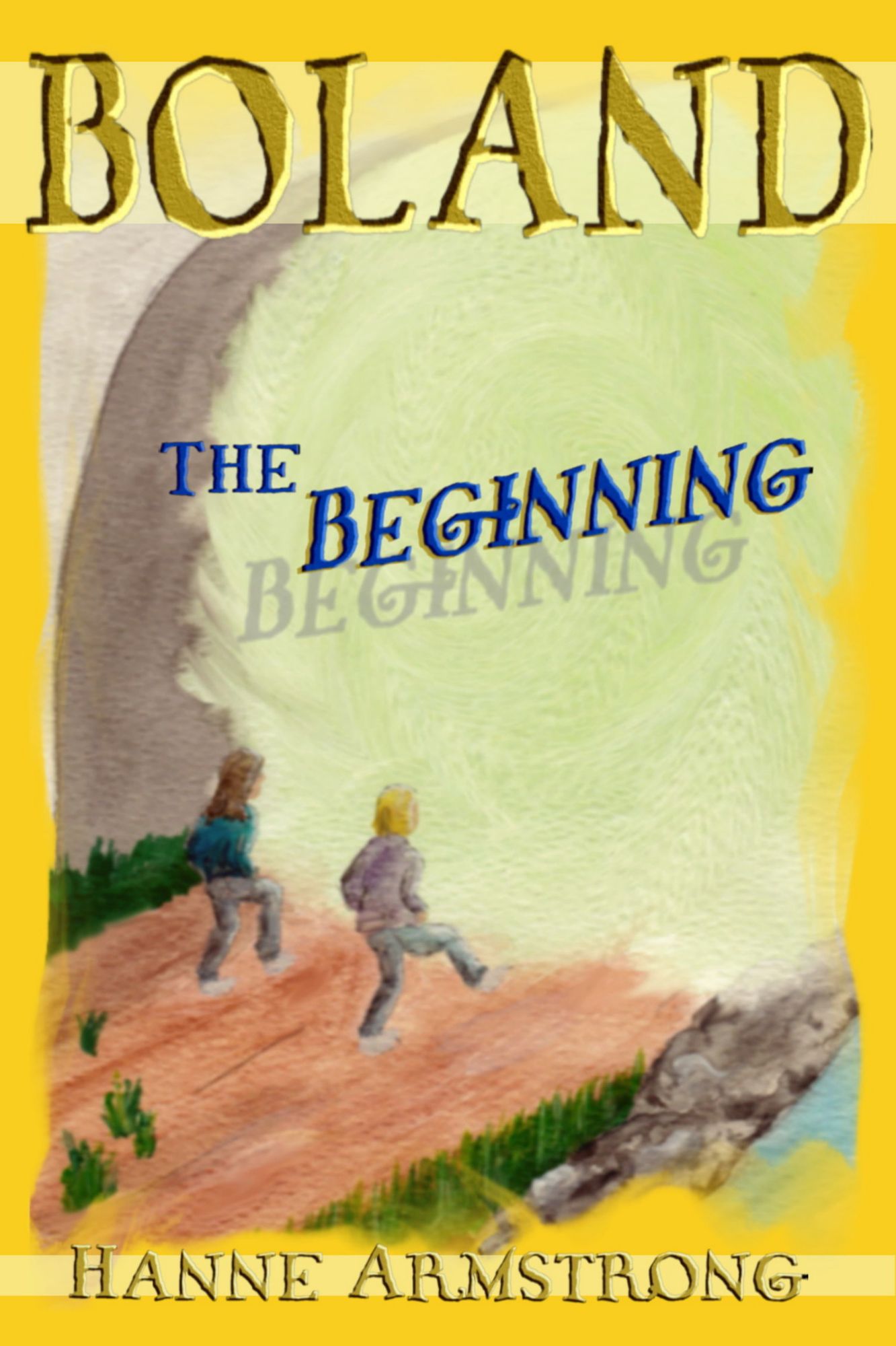 Boland The Beginning