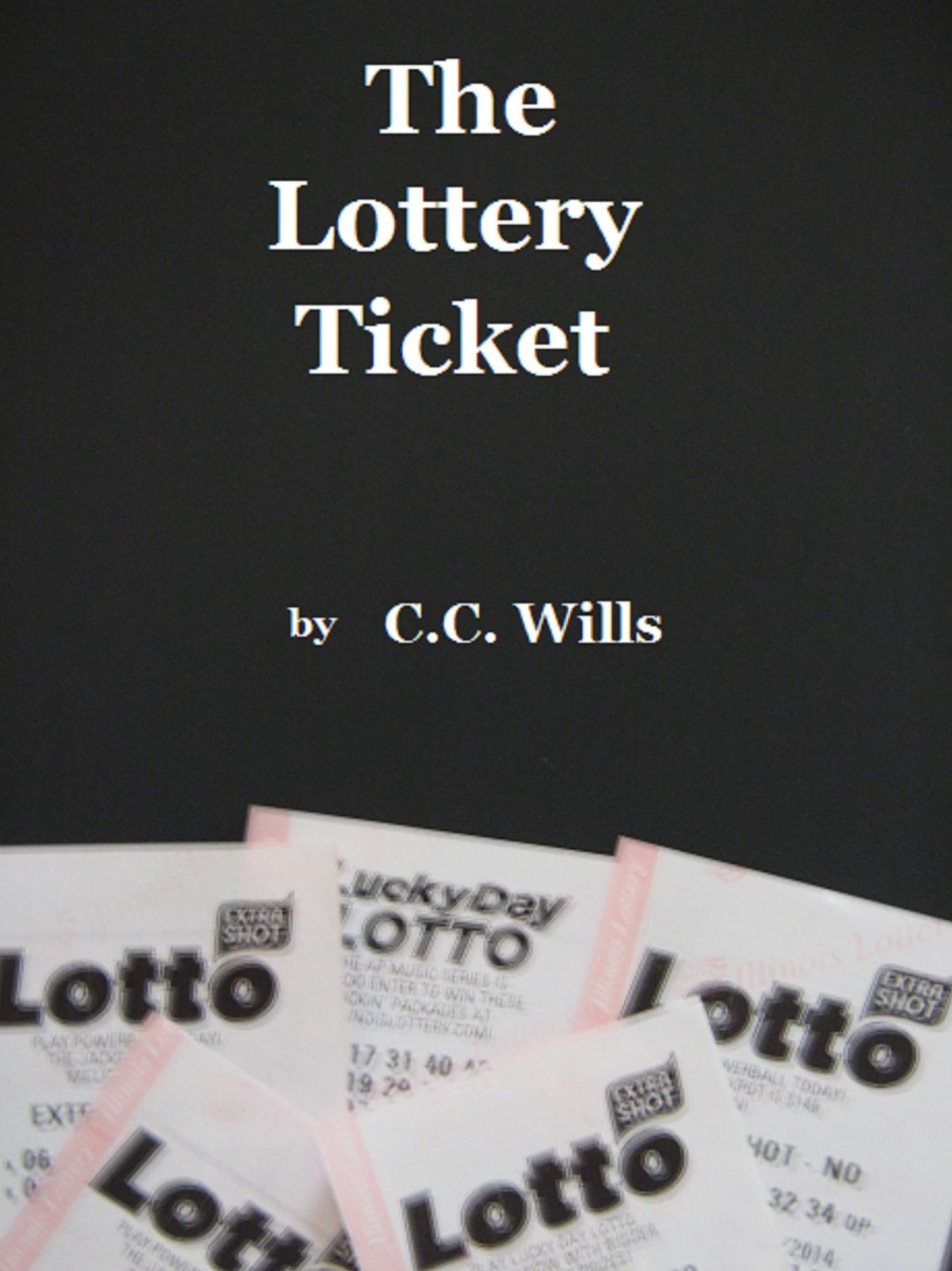 The Lottery Ticket