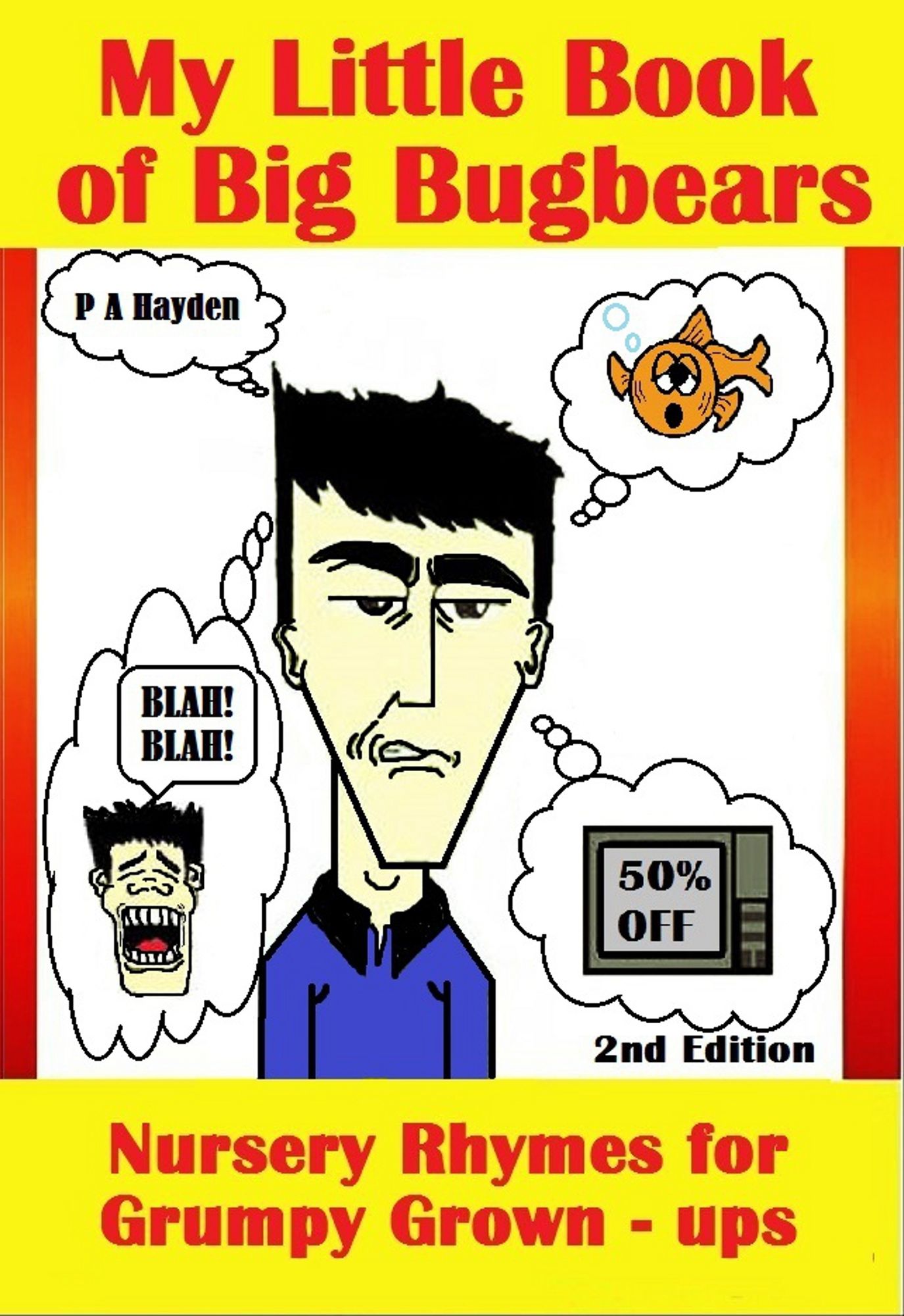 My Little Book of Big Bugbears