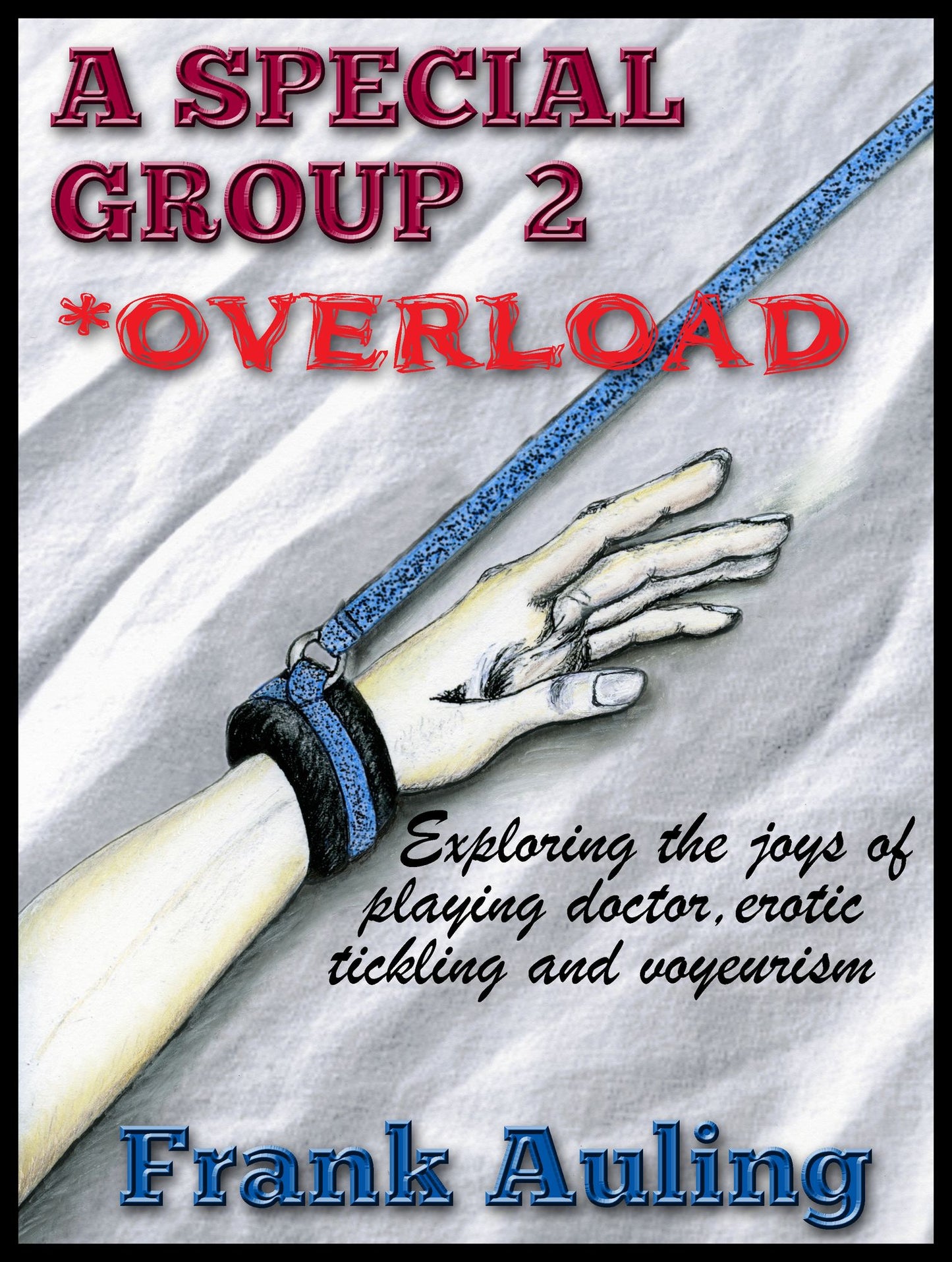 A Special Group 2: Overload