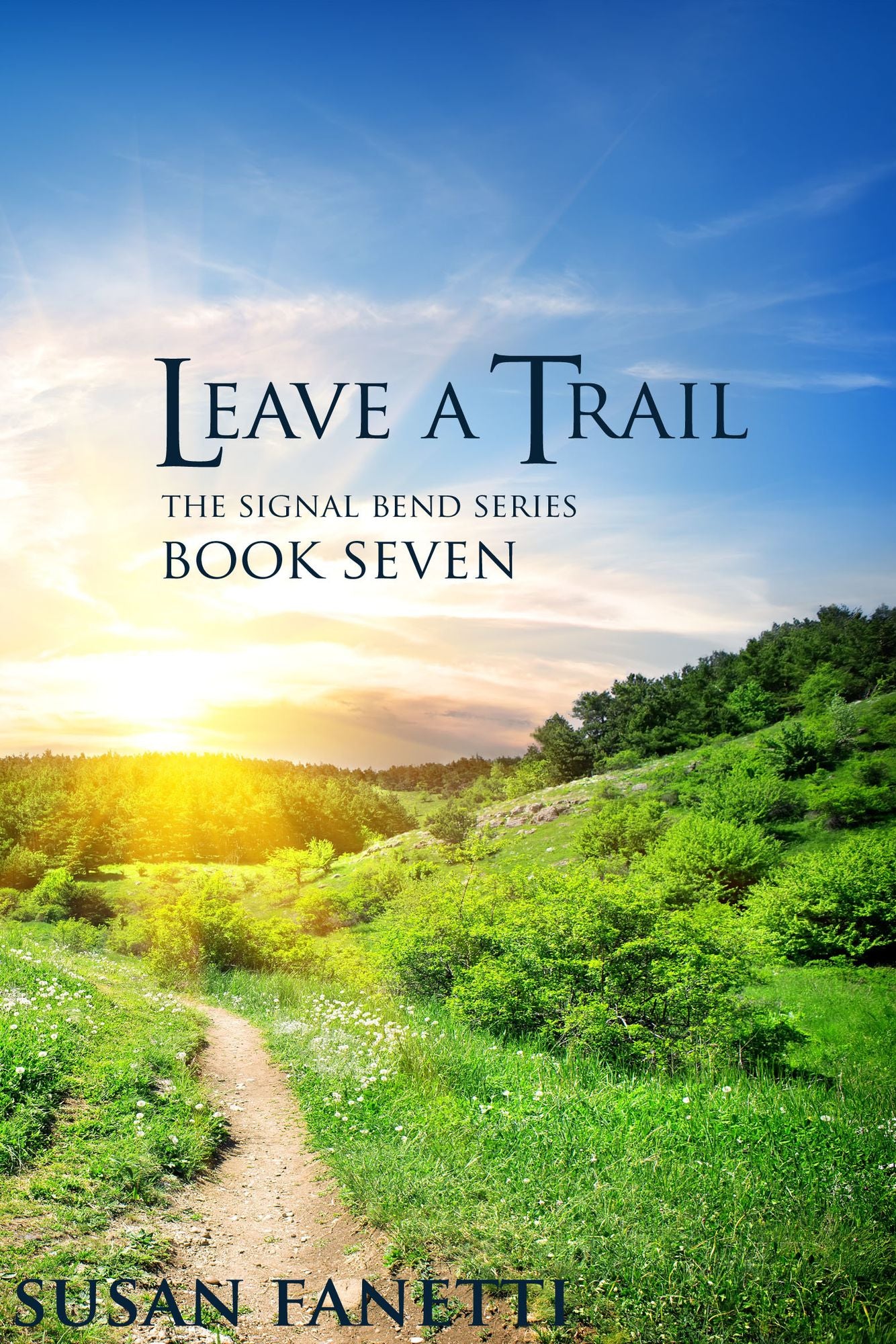 Leave a Trail (Signal Bend Series #7)