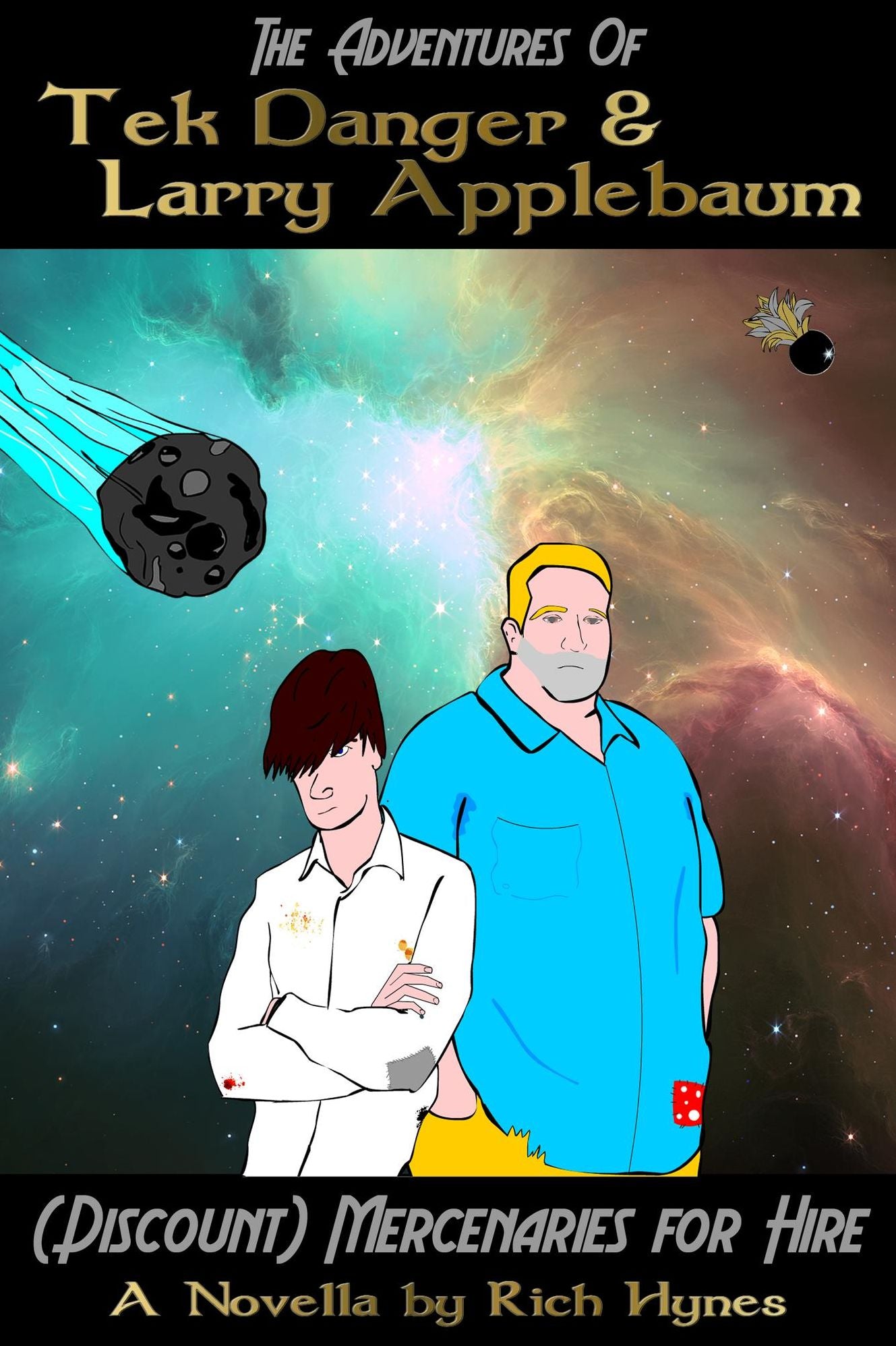 The Adventures of Tek Danger and Larry Applebaum, (Discount) Mercenaries for Hire
