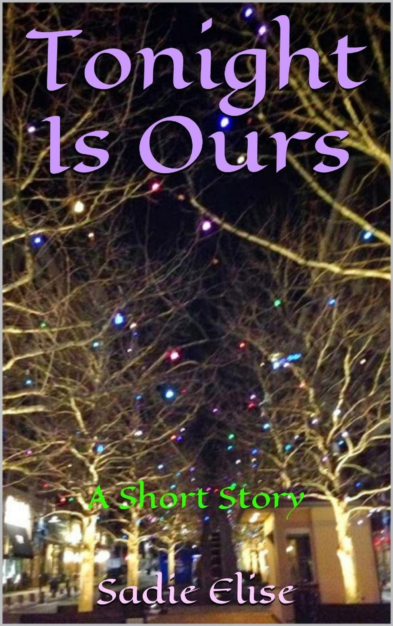 Tonight Is Ours
