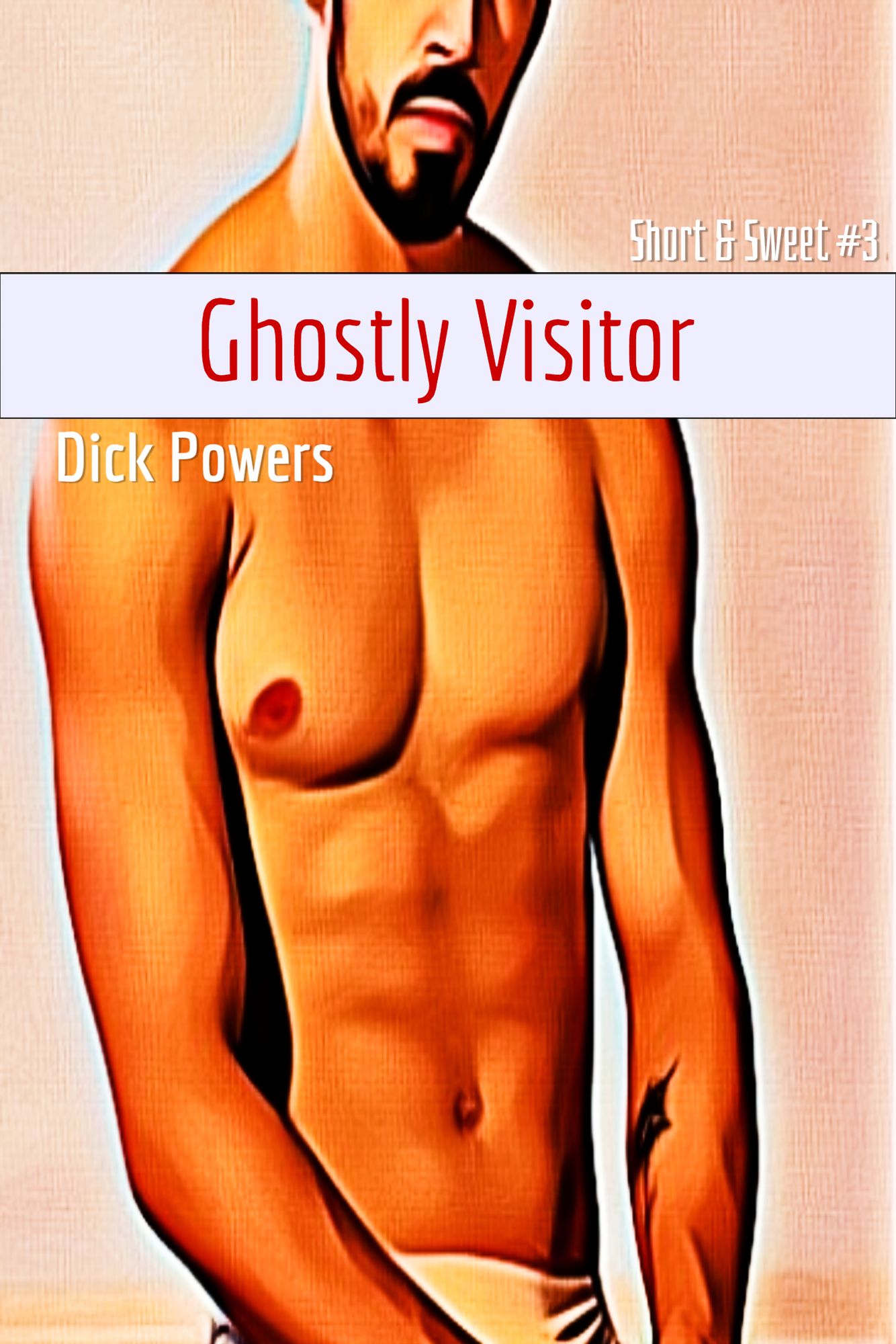 Ghostly Visitor (Short & Sweet 1, Book 3)