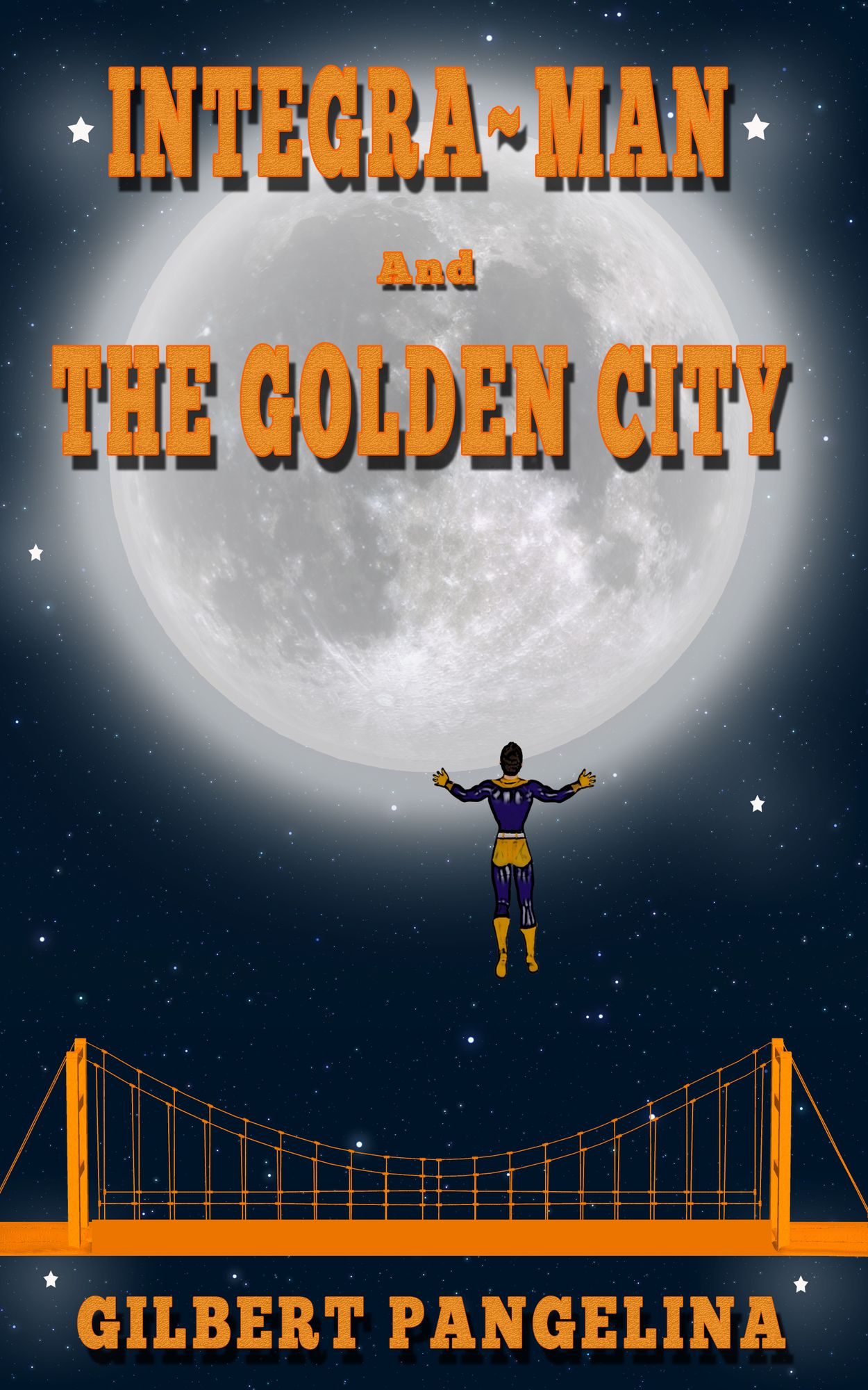 Integra-Man and The Golden City