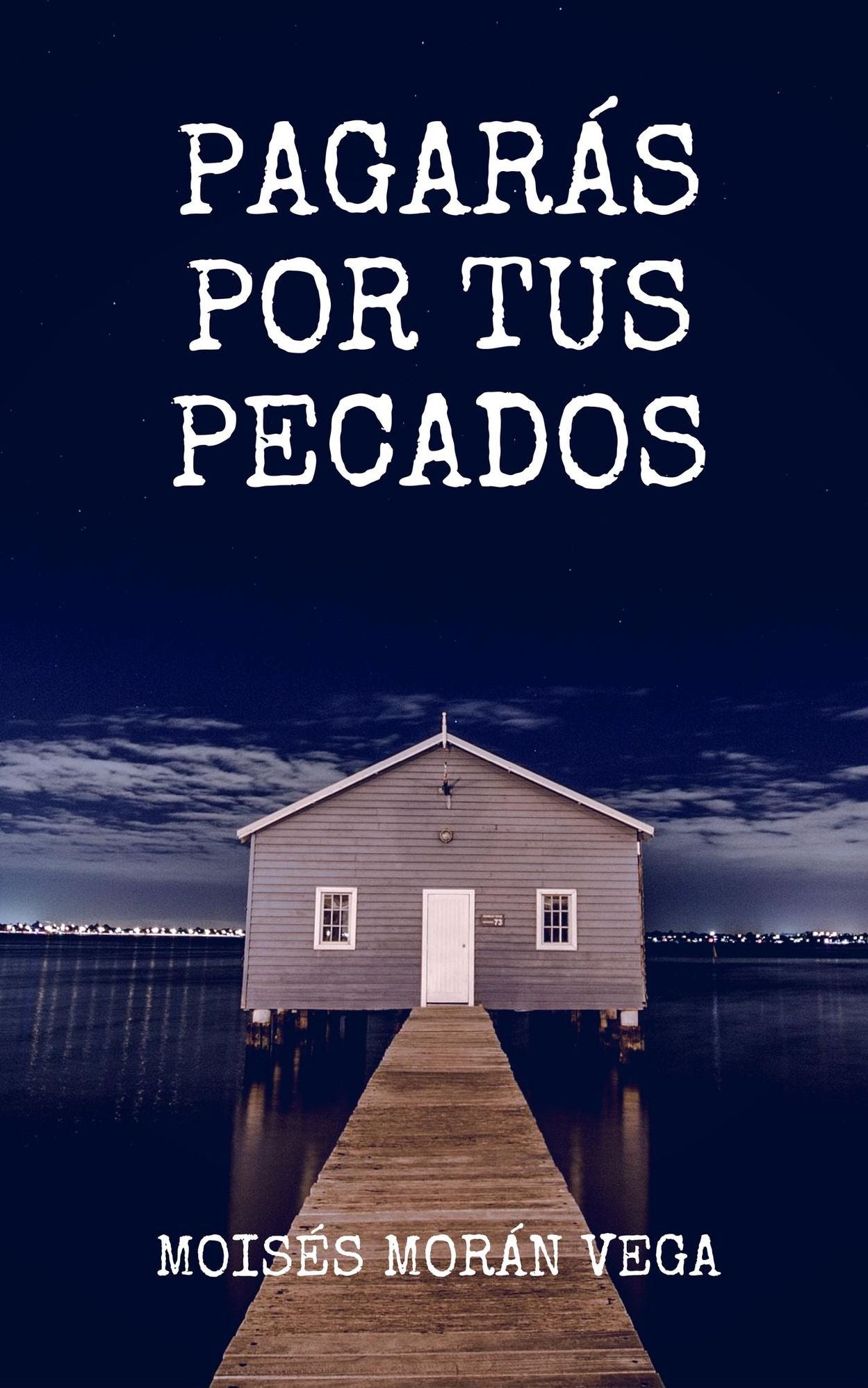 Pagarás por tus pecados
