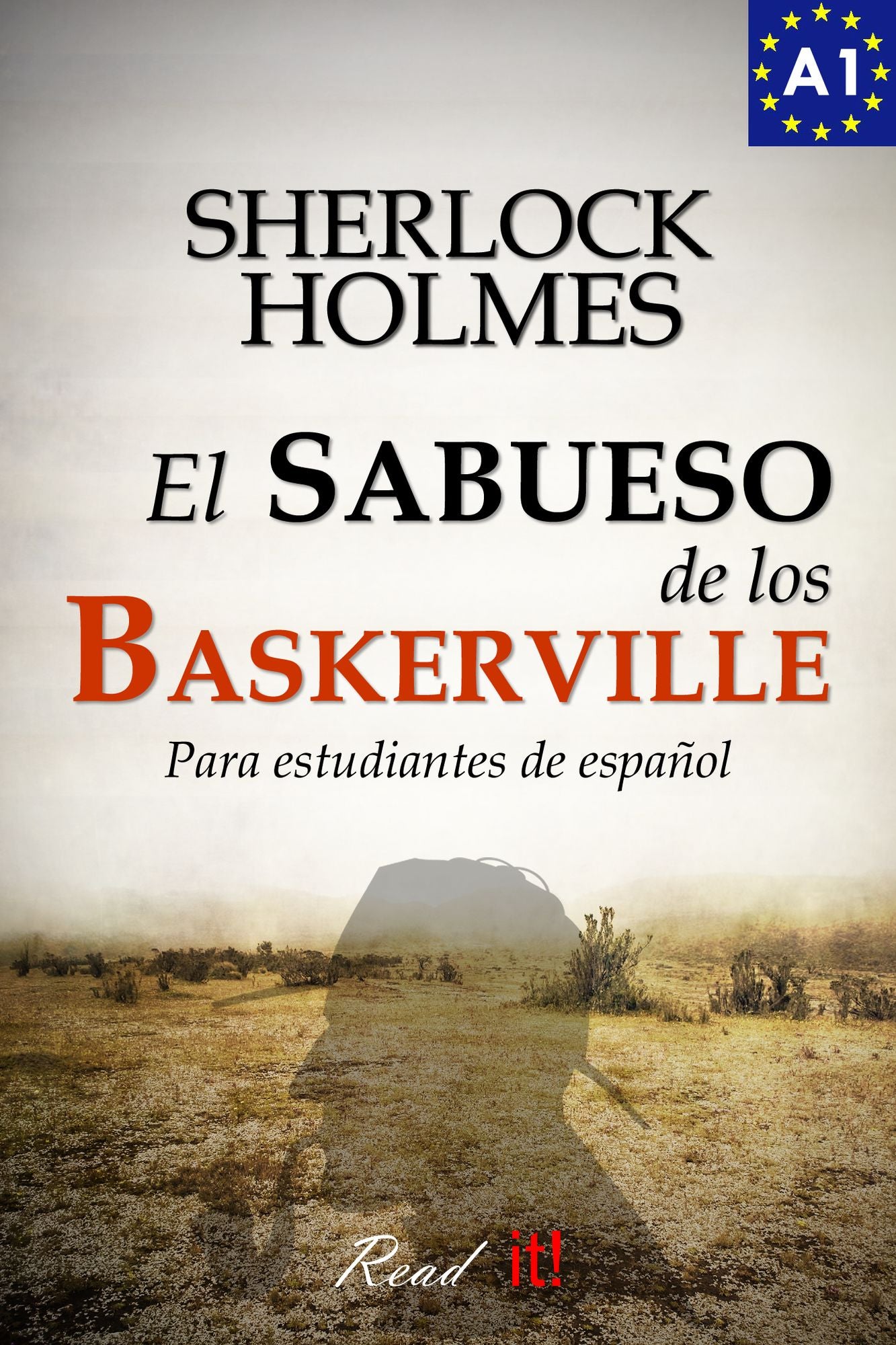 El sabueso de los Baskerville para estudiantes de español. Libro de lectura Nivel A1. Principiantes