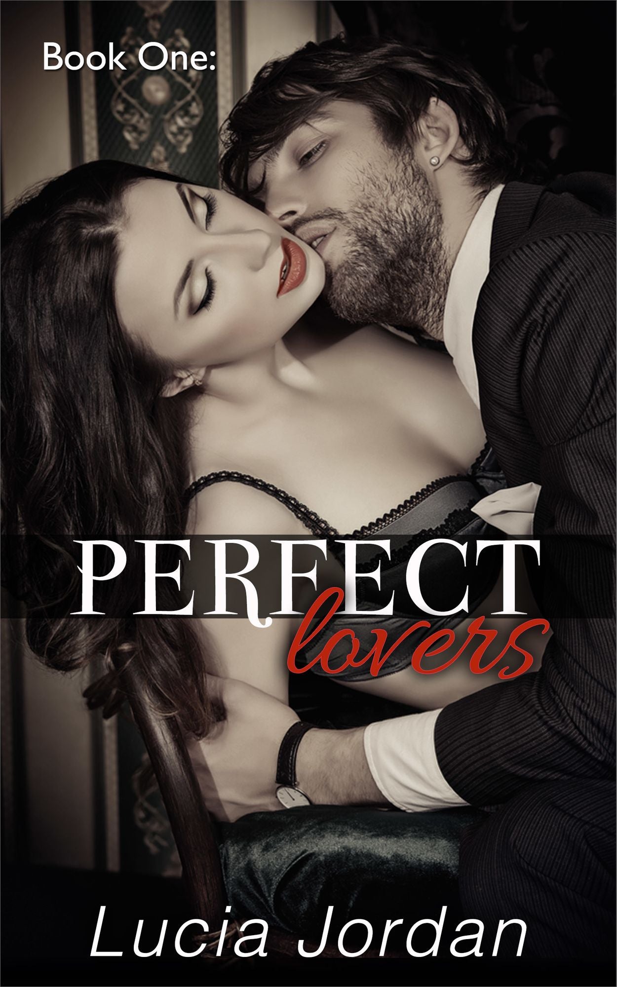 Perfect Lovers Book 1