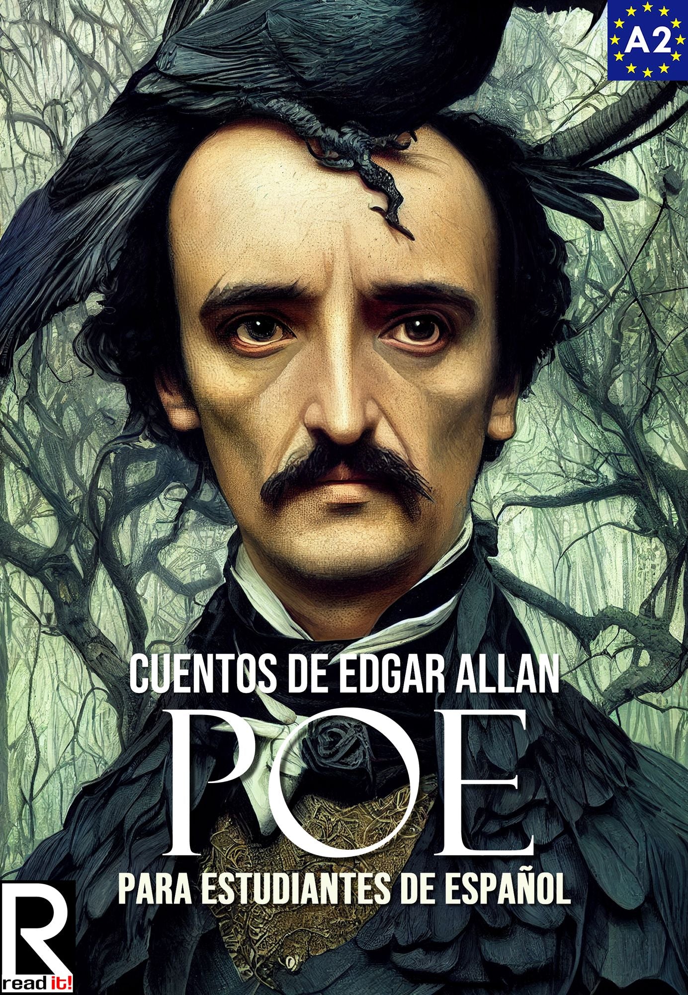 Cuentos de Edgar Allan Poe para estudiantes de español. Libro de lectura Nivel A1. Principiantes