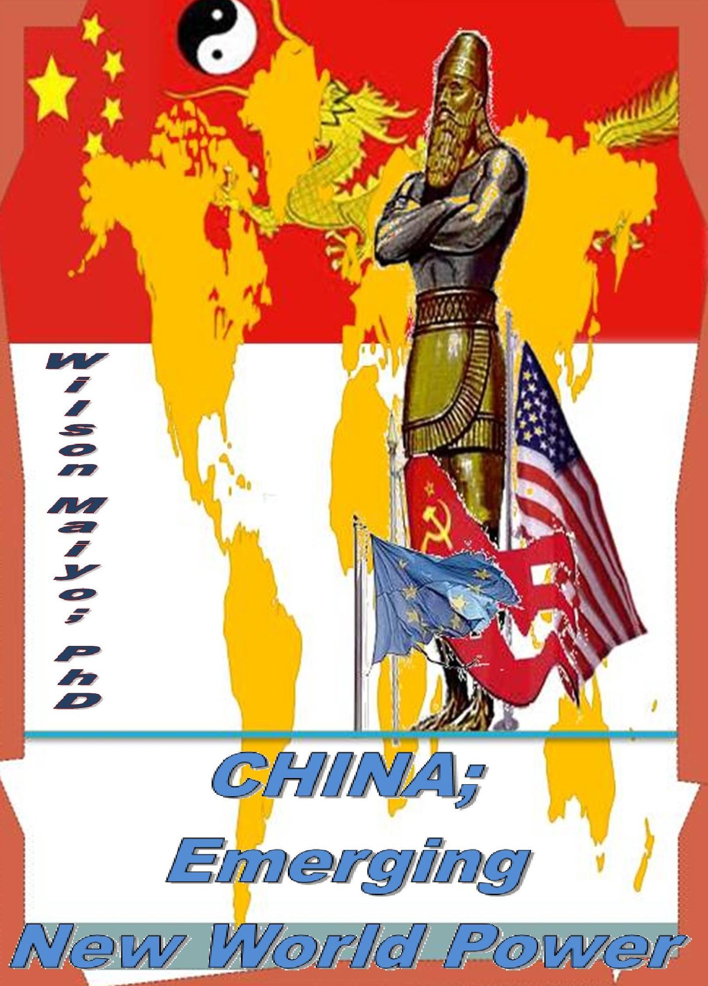 China; Emerging New World Power