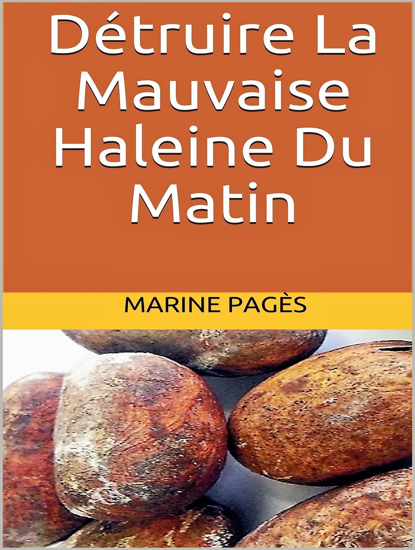 Détruire La Mauvaise Haleine Du Matin