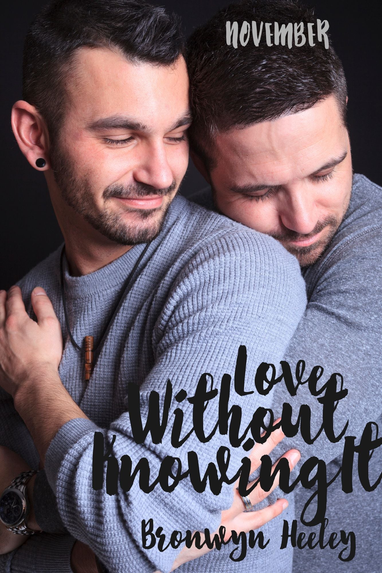 Love Without Knowing It