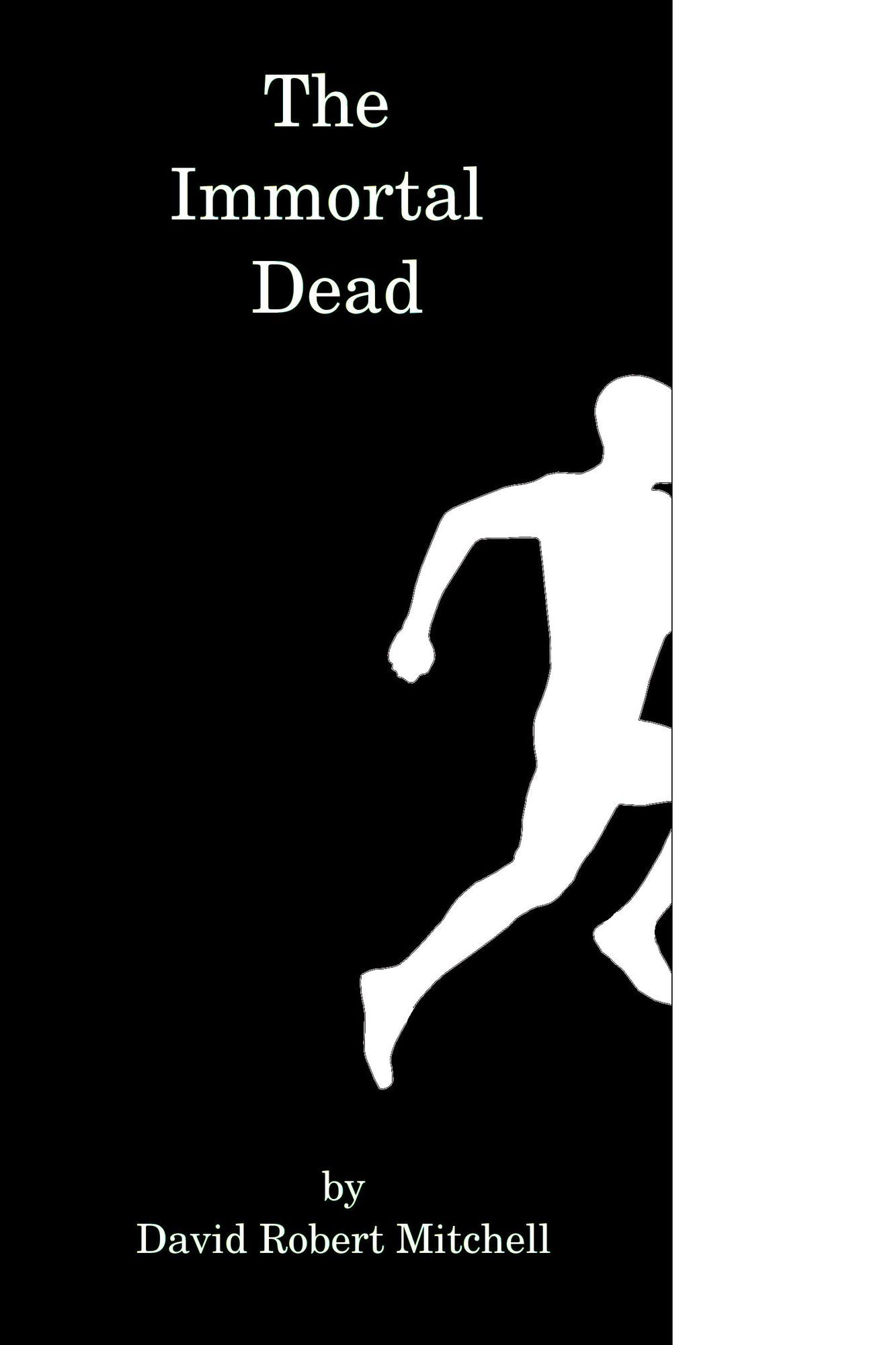 The Immortal Dead