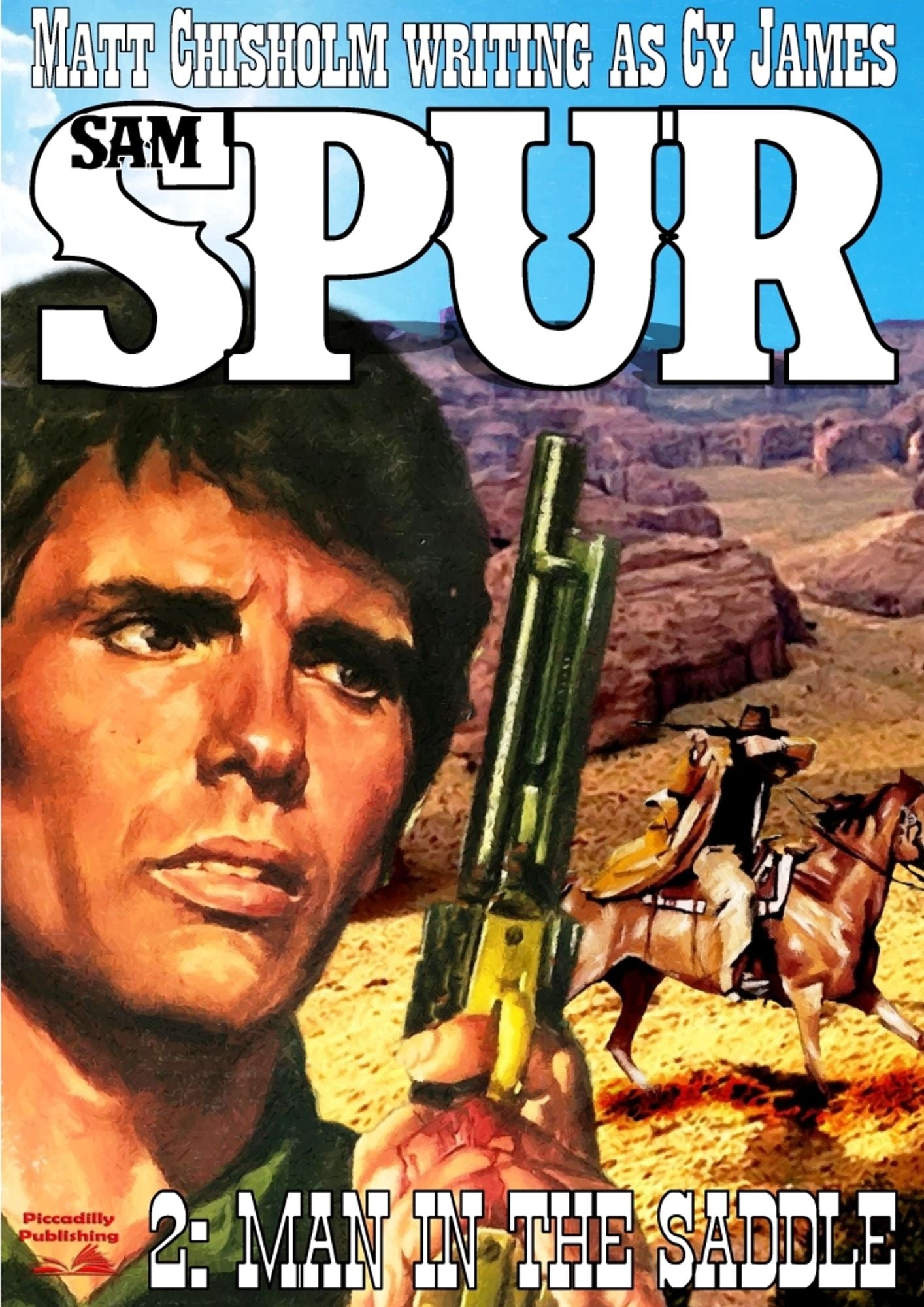 Sam Spur 2: Man in the Saddle