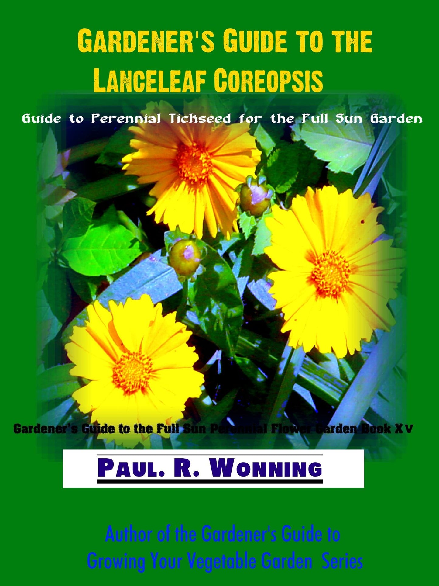 Gardener's Guide to the Lanceleaf Coreopsis