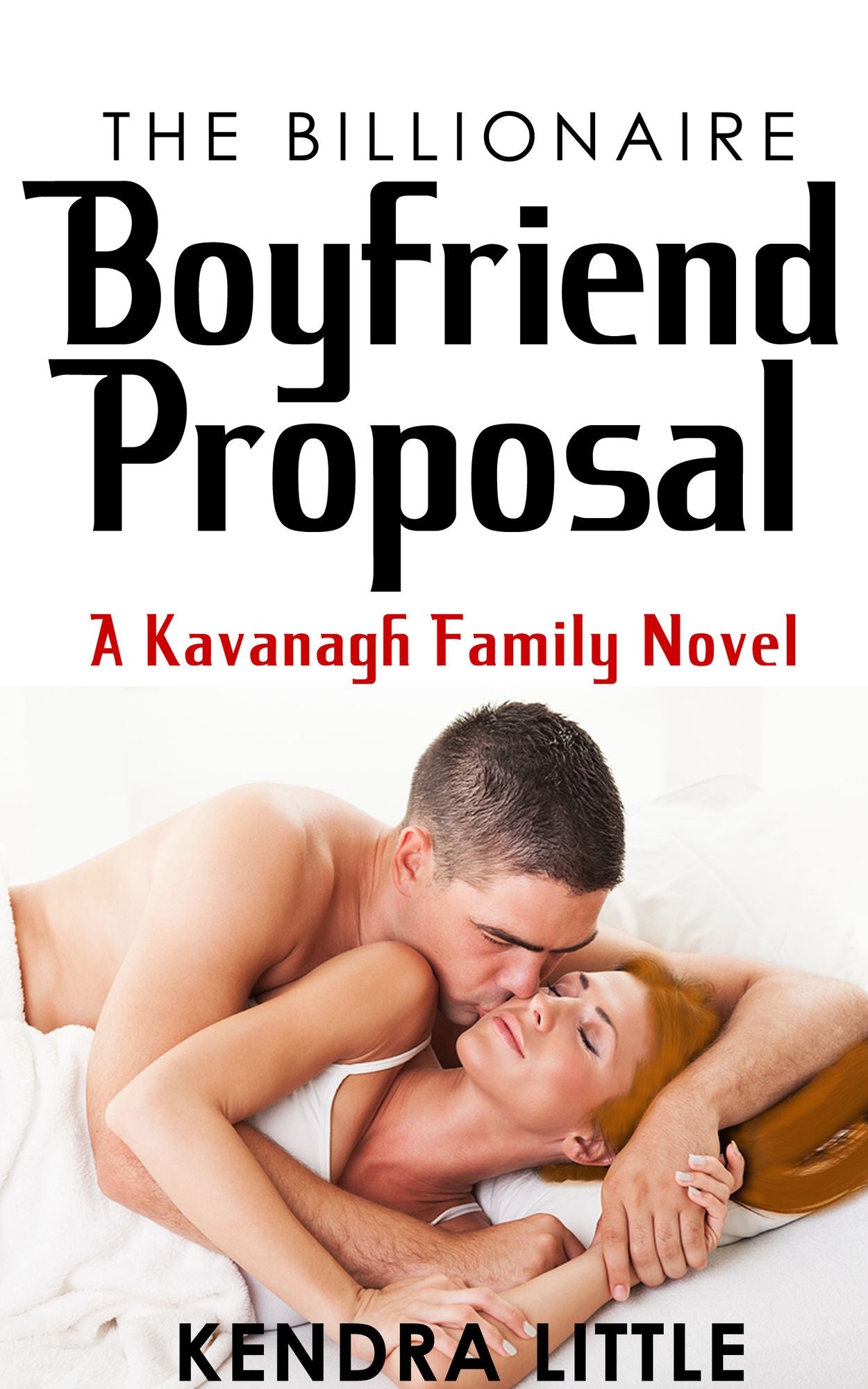 The Billionaire Boyfriend Proposal