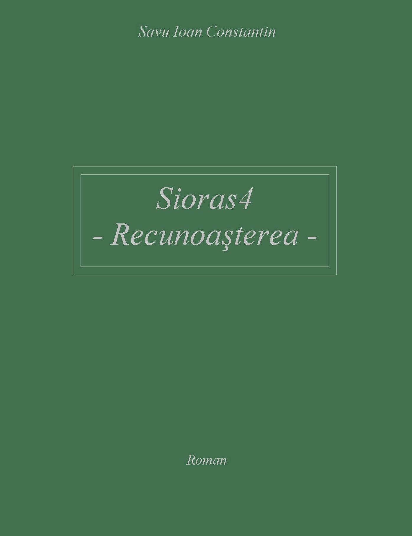 Sioras4: Recunoasterea