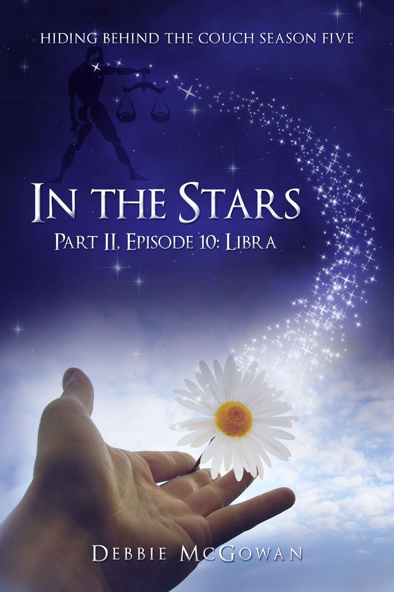 In The Stars Part II, Episode 10: Libra