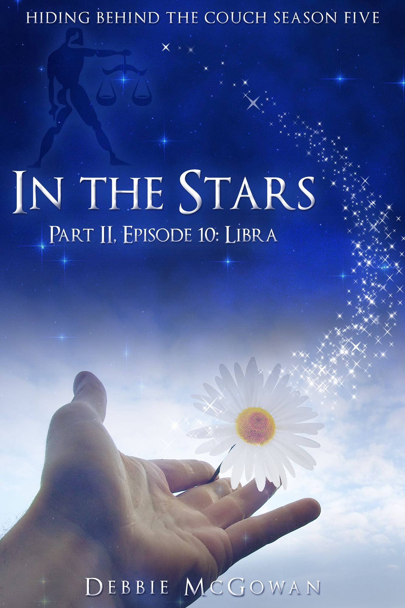 In The Stars Part II, Episode 10: Libra