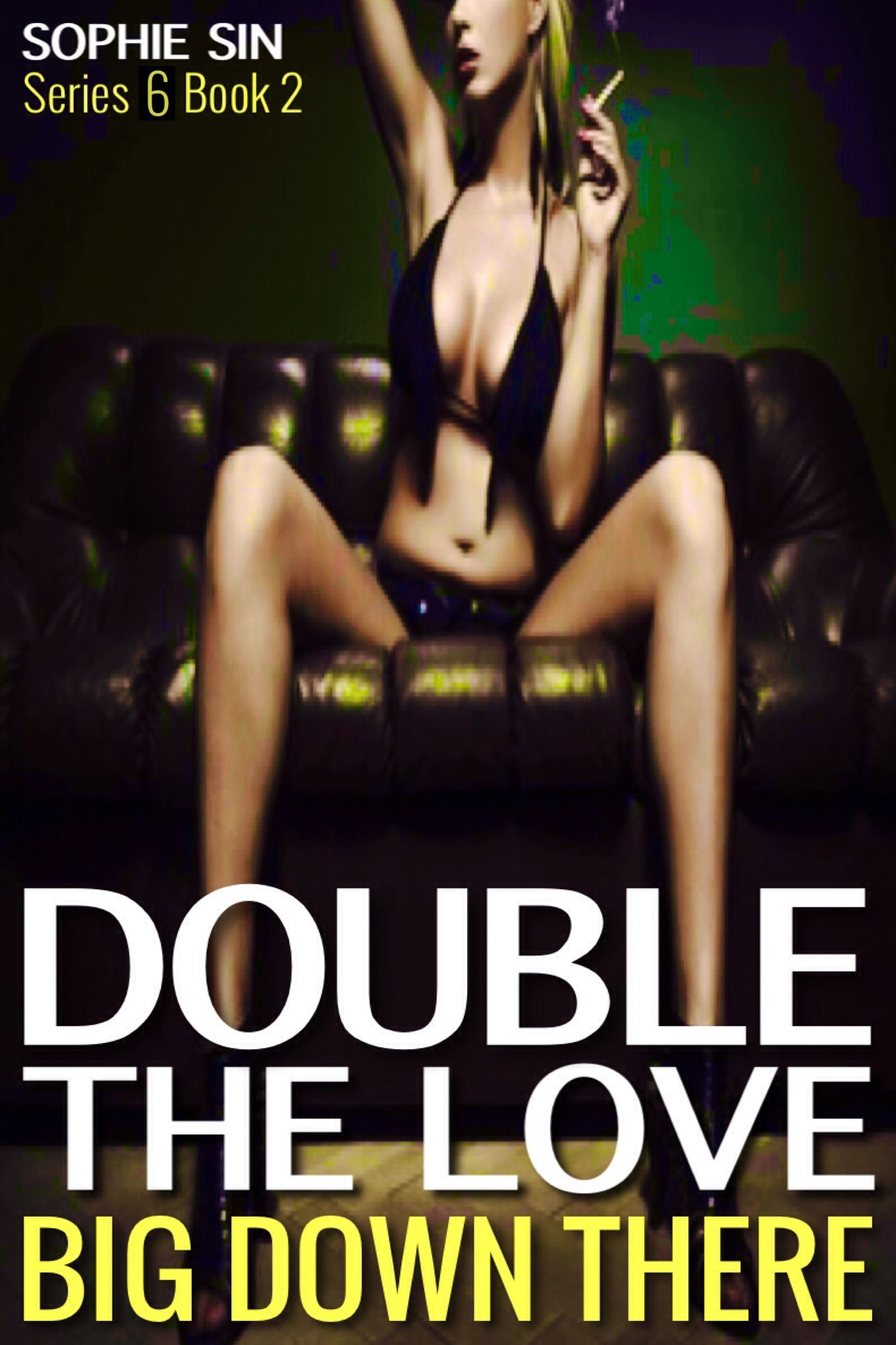 Double The Love (Big Down There Series 6, Book 2)