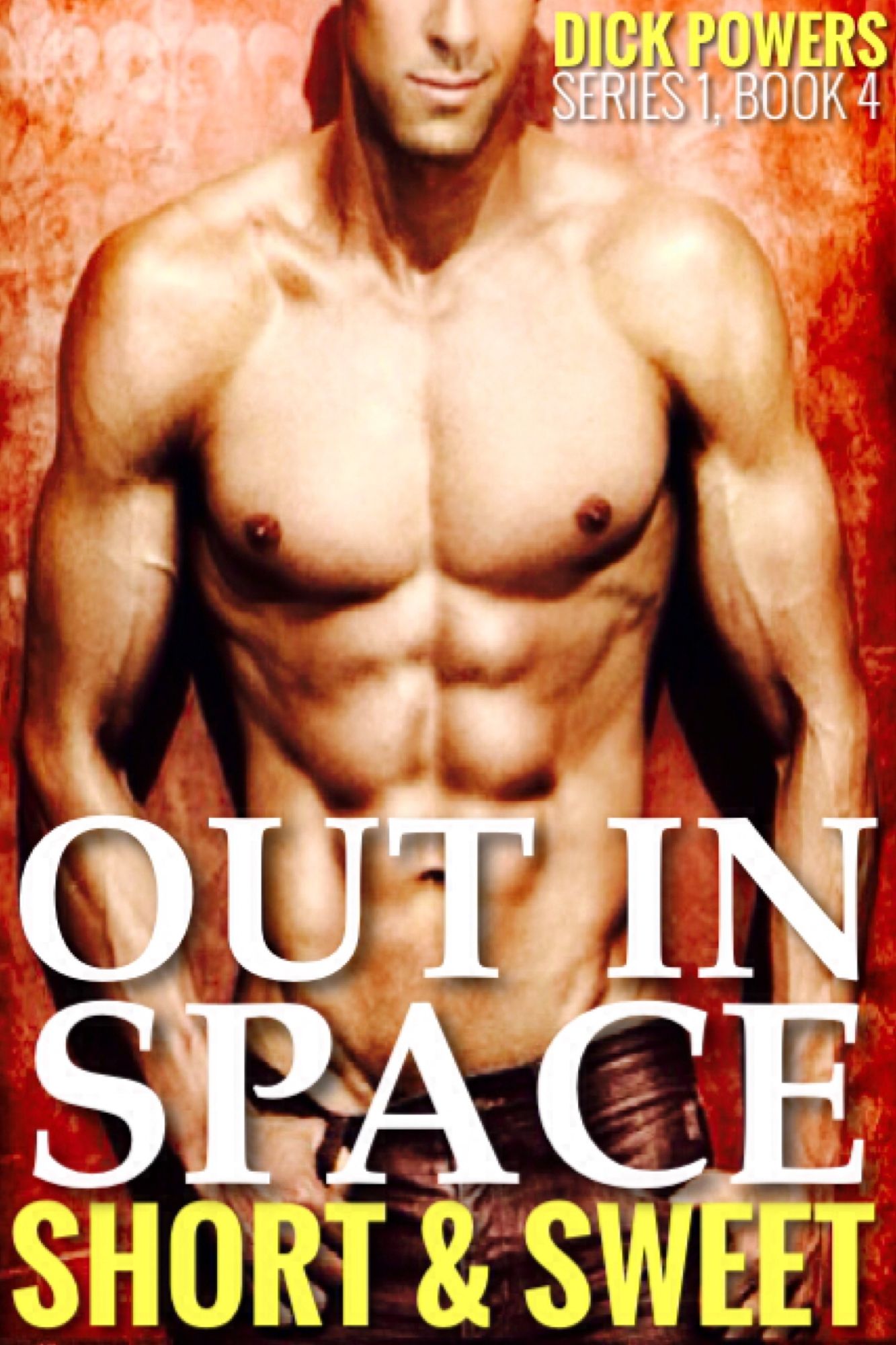 Out In Space (Short & Sweet 1, Book 4)