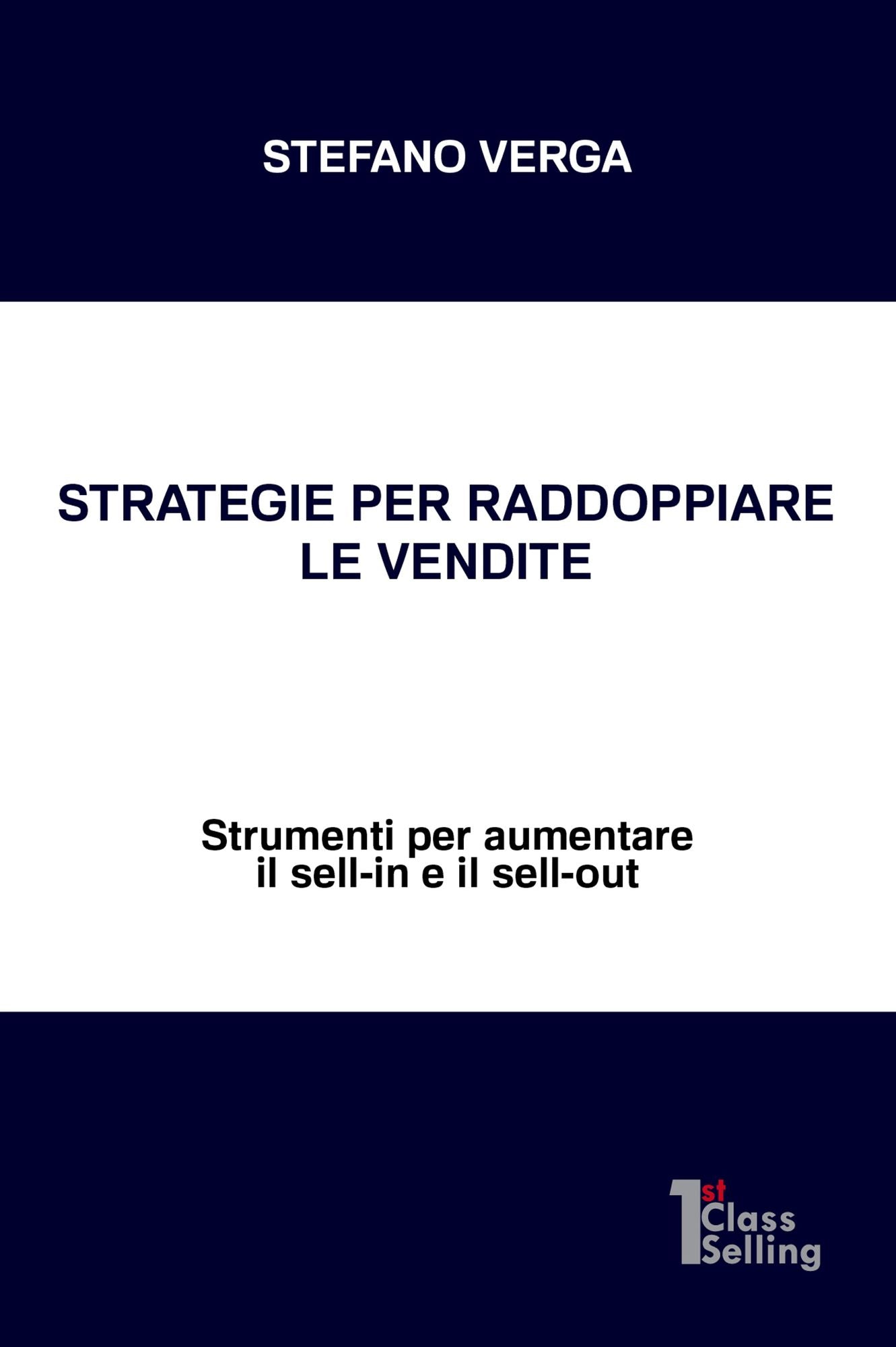 Strategie per raddoppiare le vendite