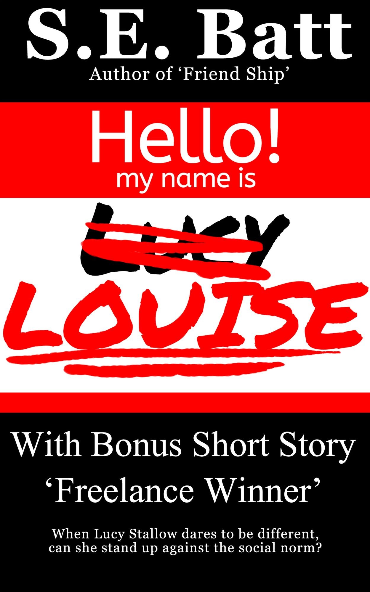 Louise (with 'Freelance Winner')