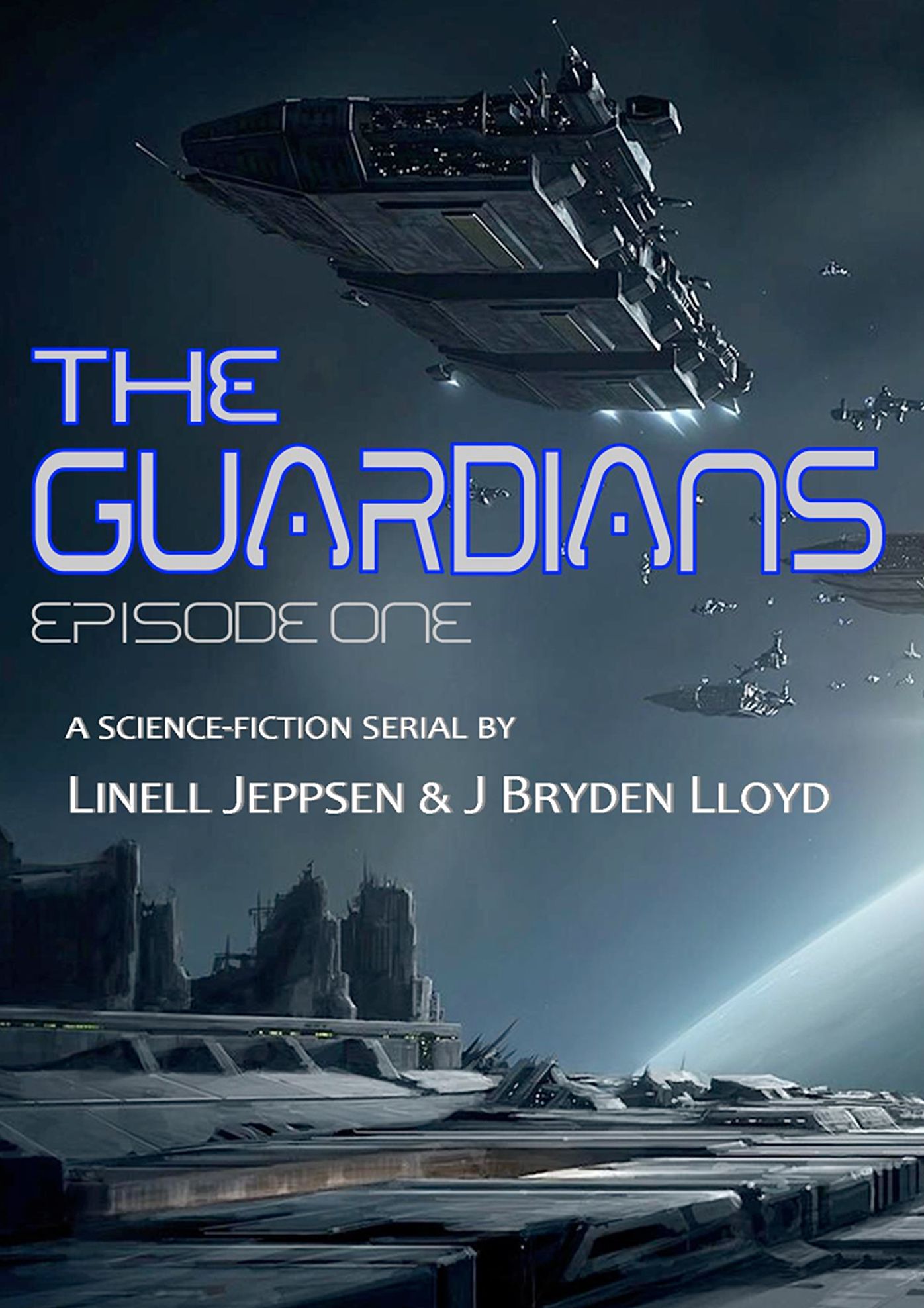 The Guardians: Episode One