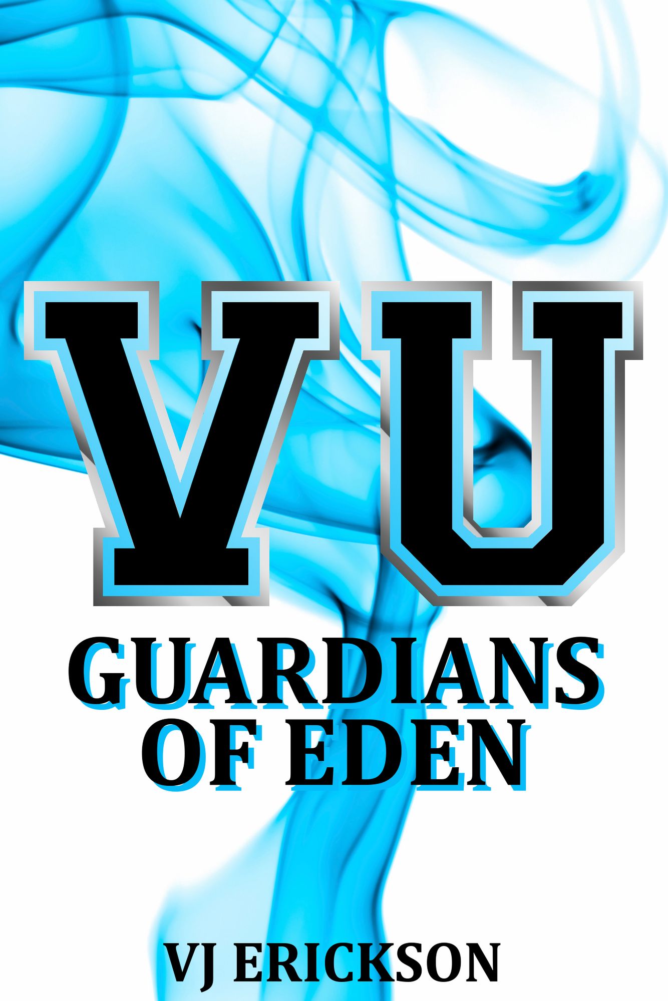 Guardians of Eden: Book Four of the Vampire University Series