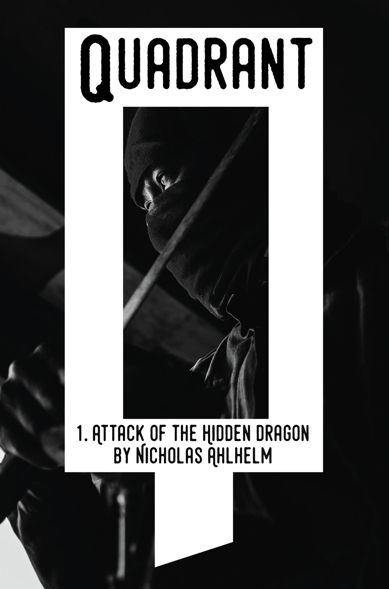 Quadrant 1: Attack of the Demon