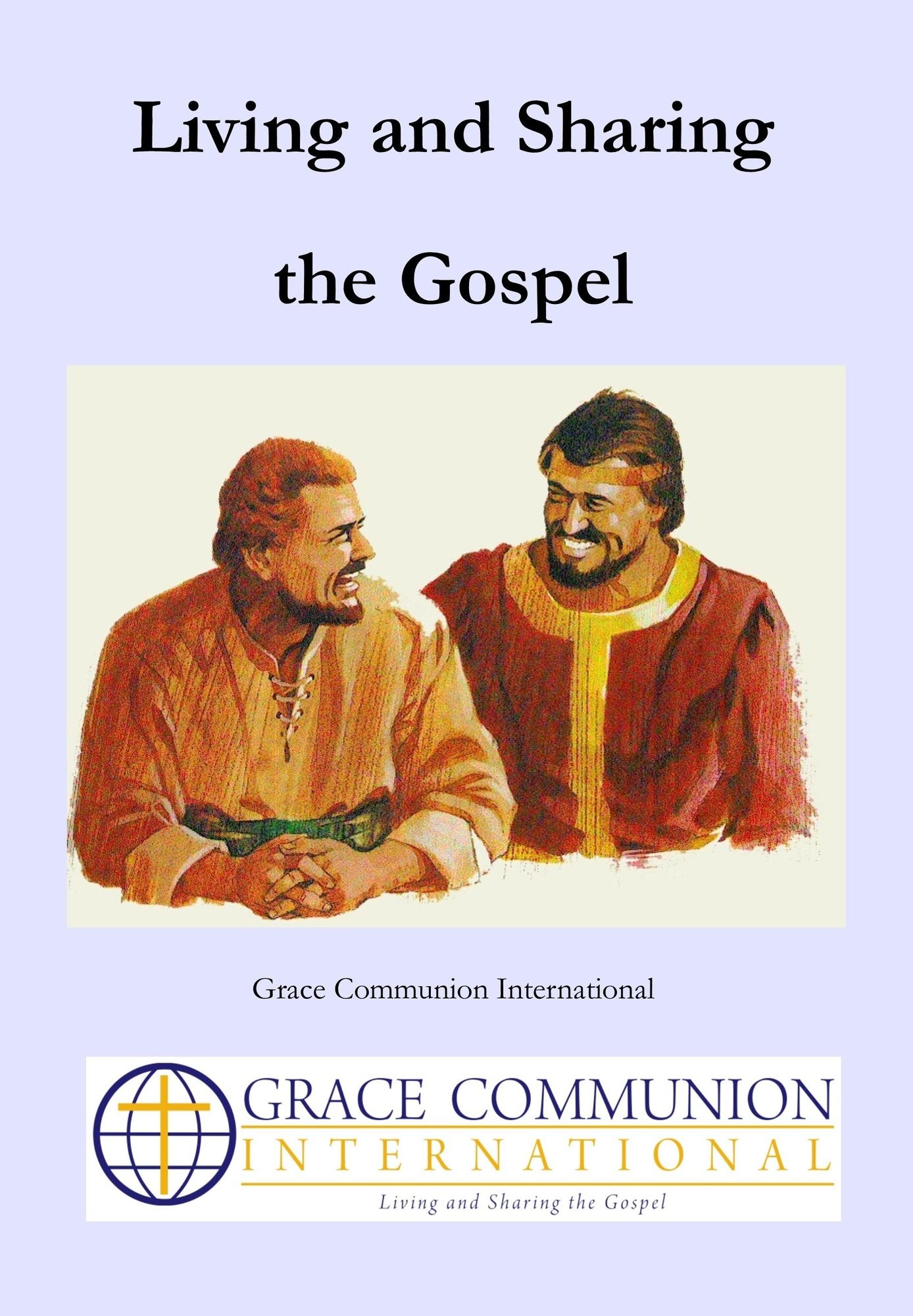 Living and Sharing the Gospel