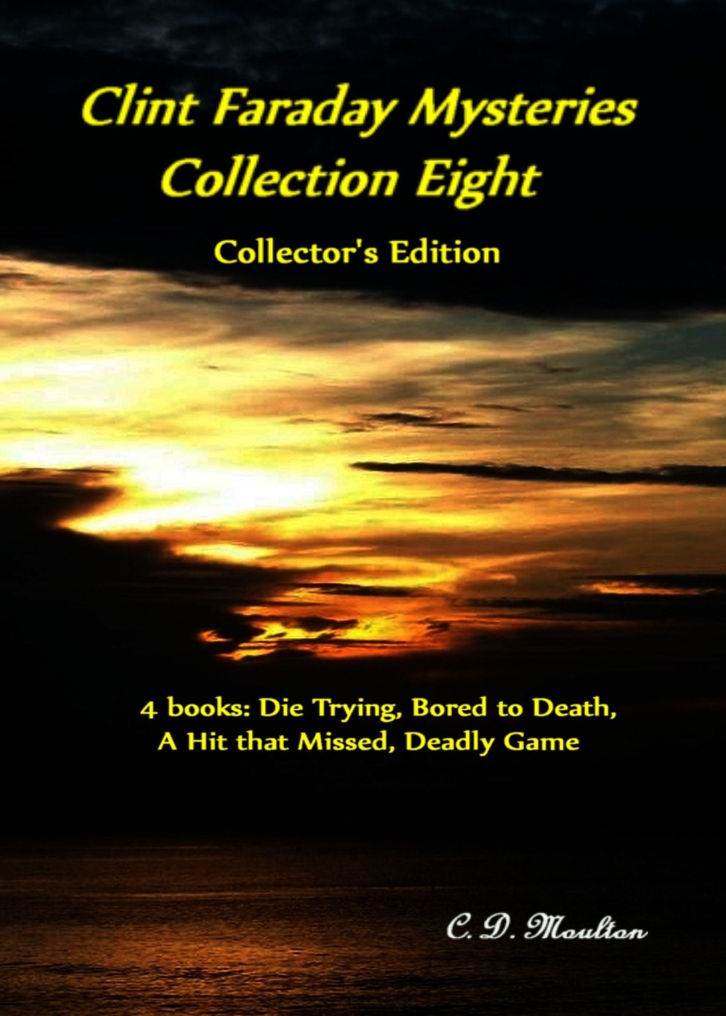 Clint Faraday Mysteries Collection Eight Collector's Edition
