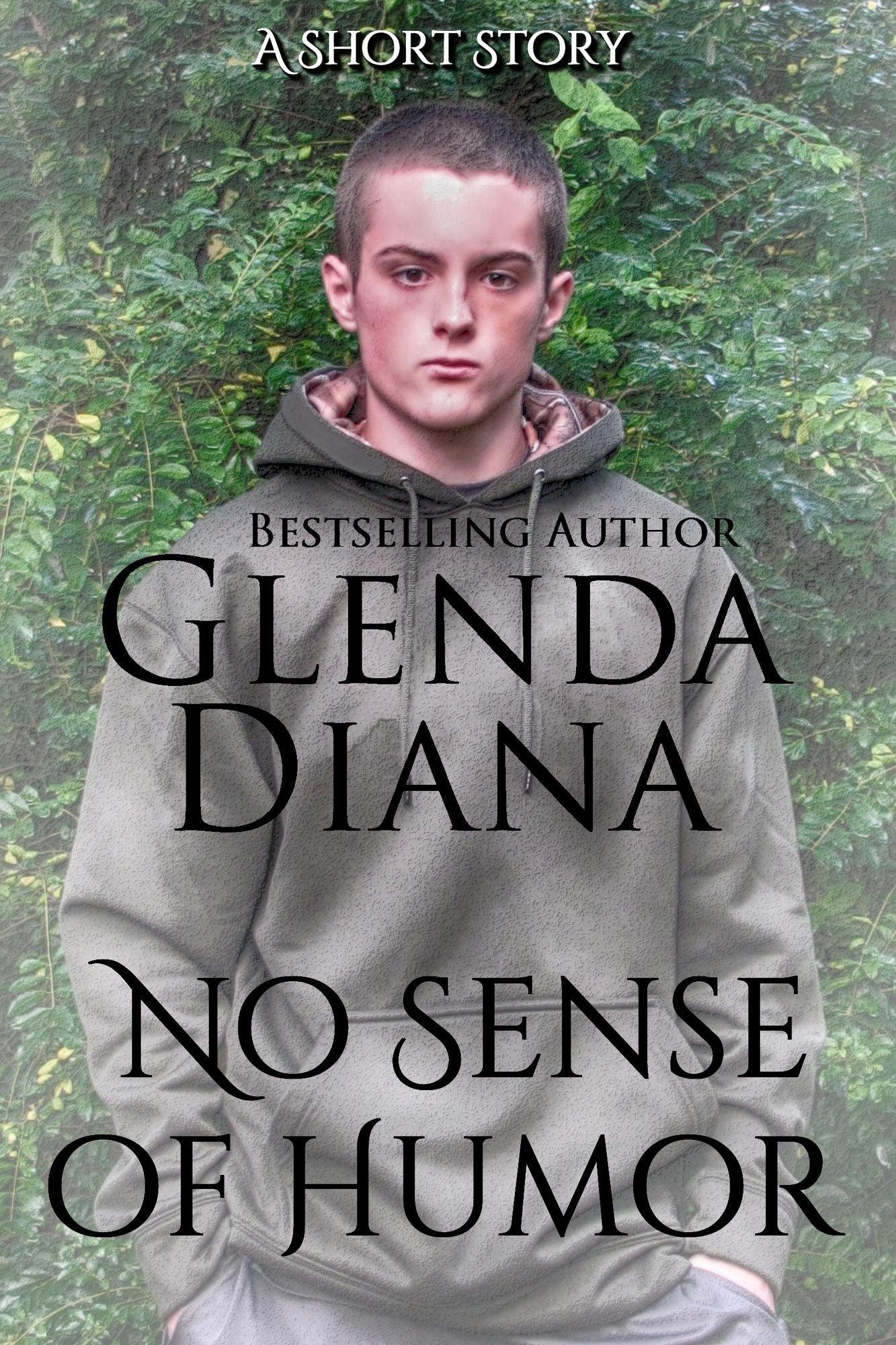 No Sense of Humor (A Short Story)