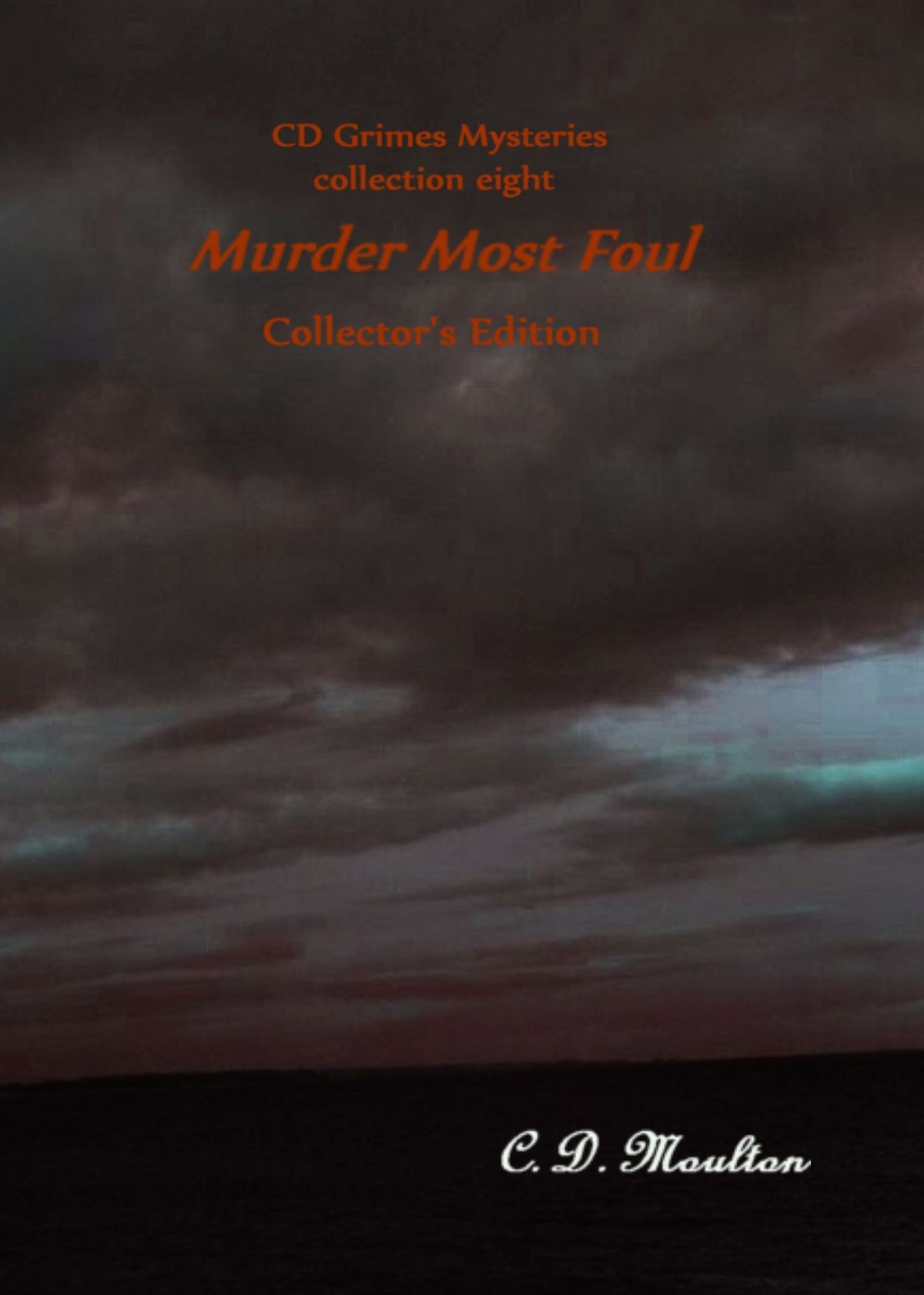 CD Grimes Murder Most Foul A Collection Collector's Edition