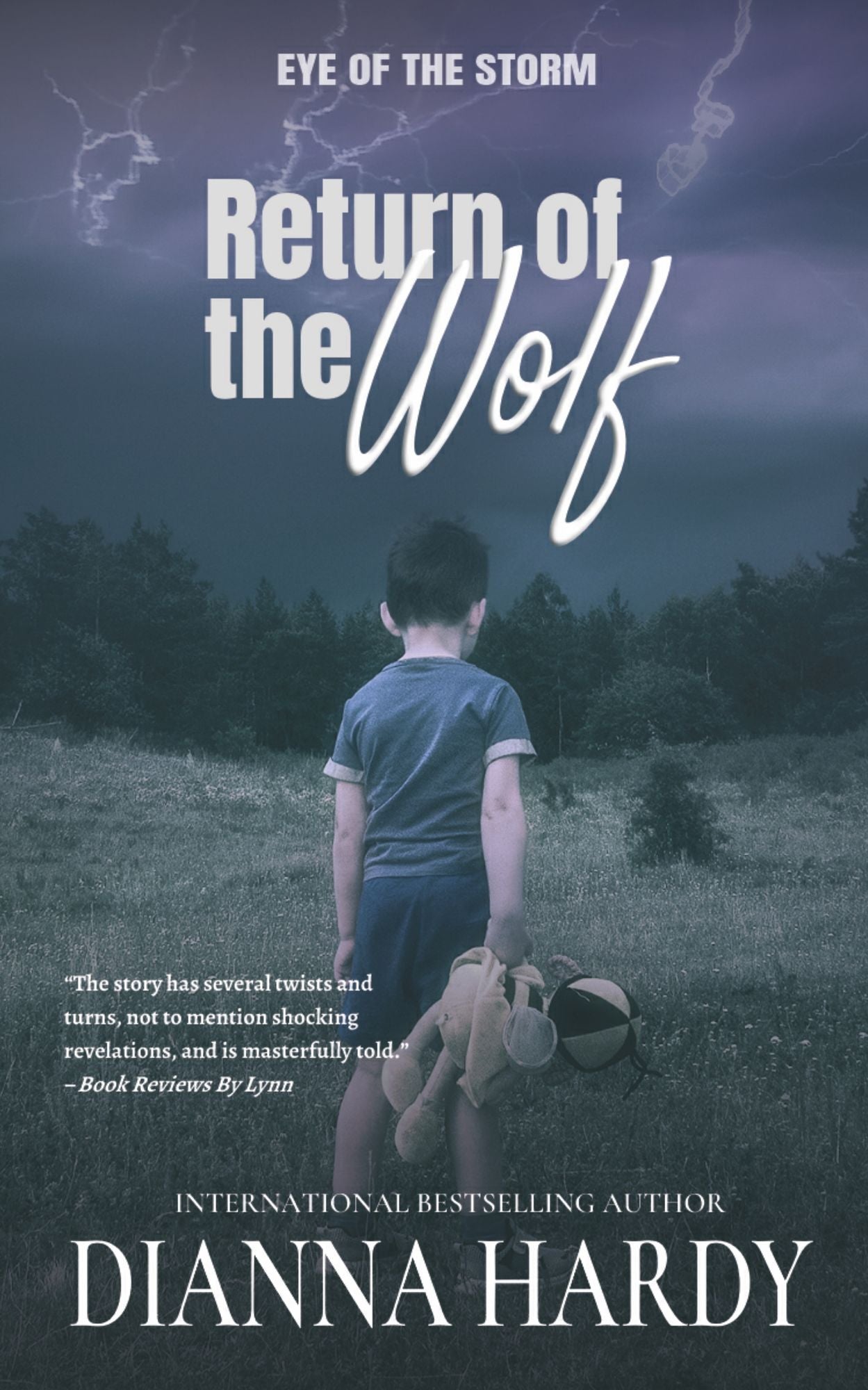 Return Of The Wolf (Eye Of The Storm #4)