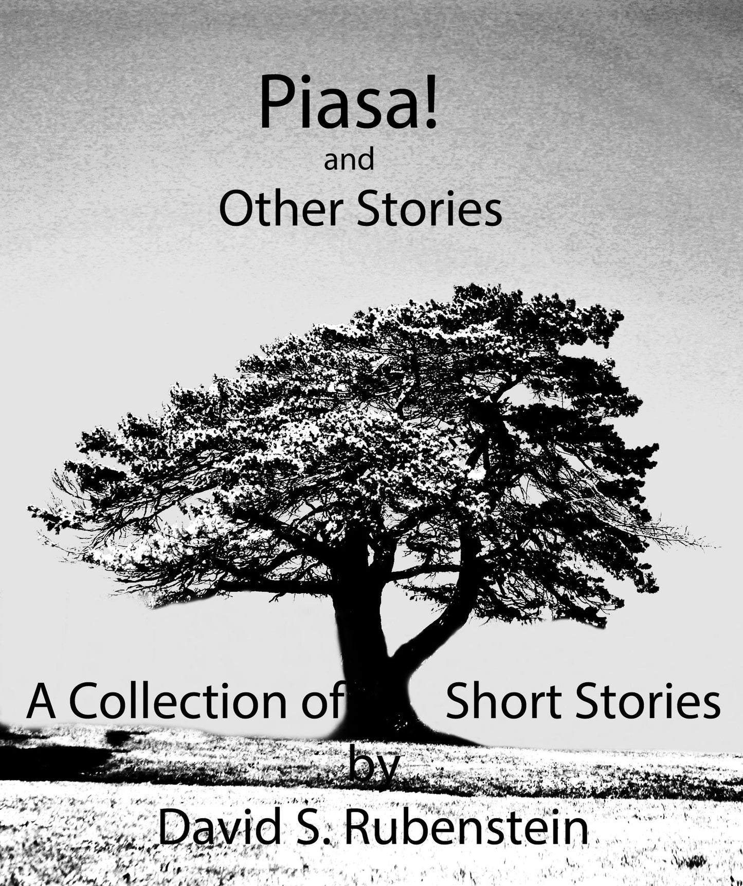 Piasa! and Other Stories