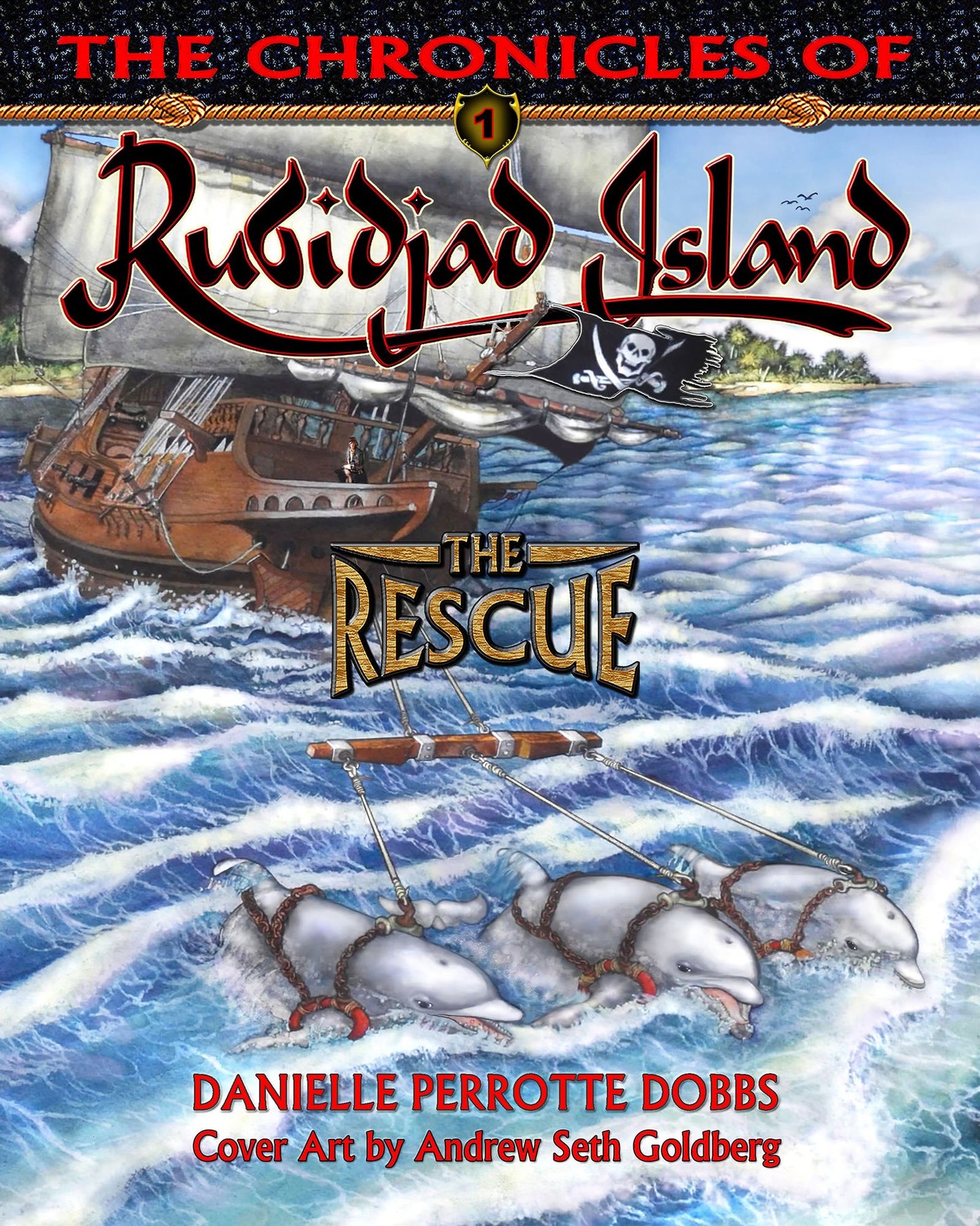 The Chronicles of Rubidjad Island: The Rescue