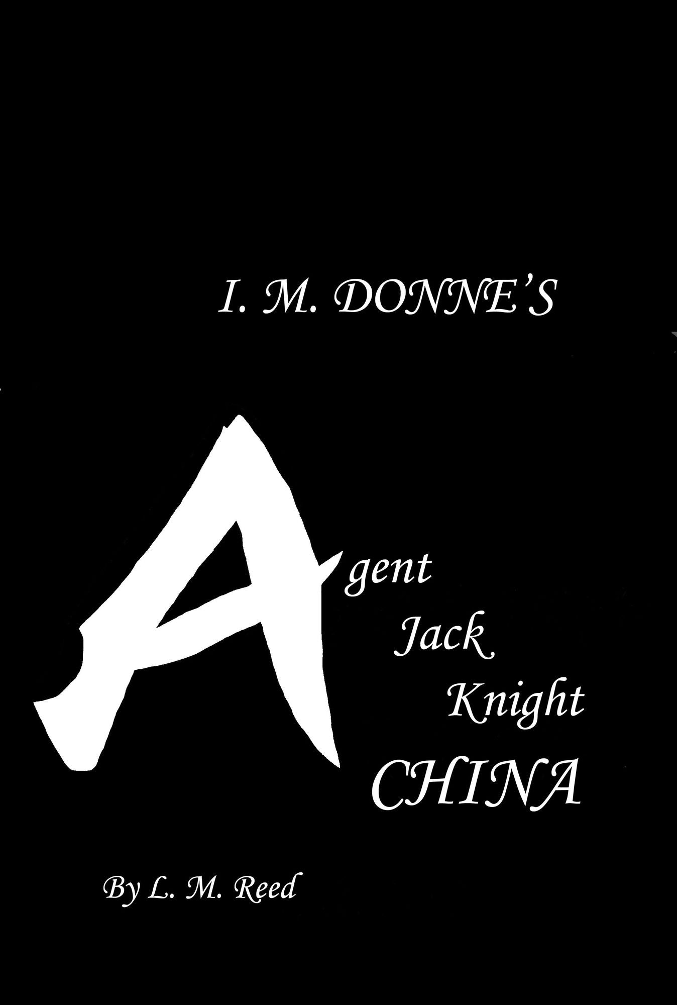Agent Jack Knight: China