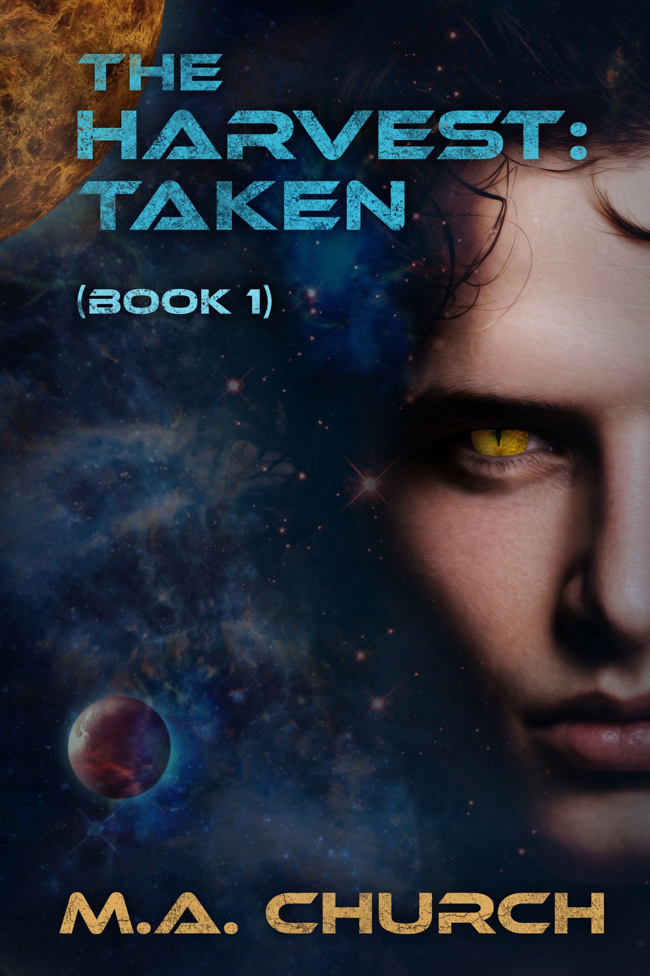 The Harvest: Taken