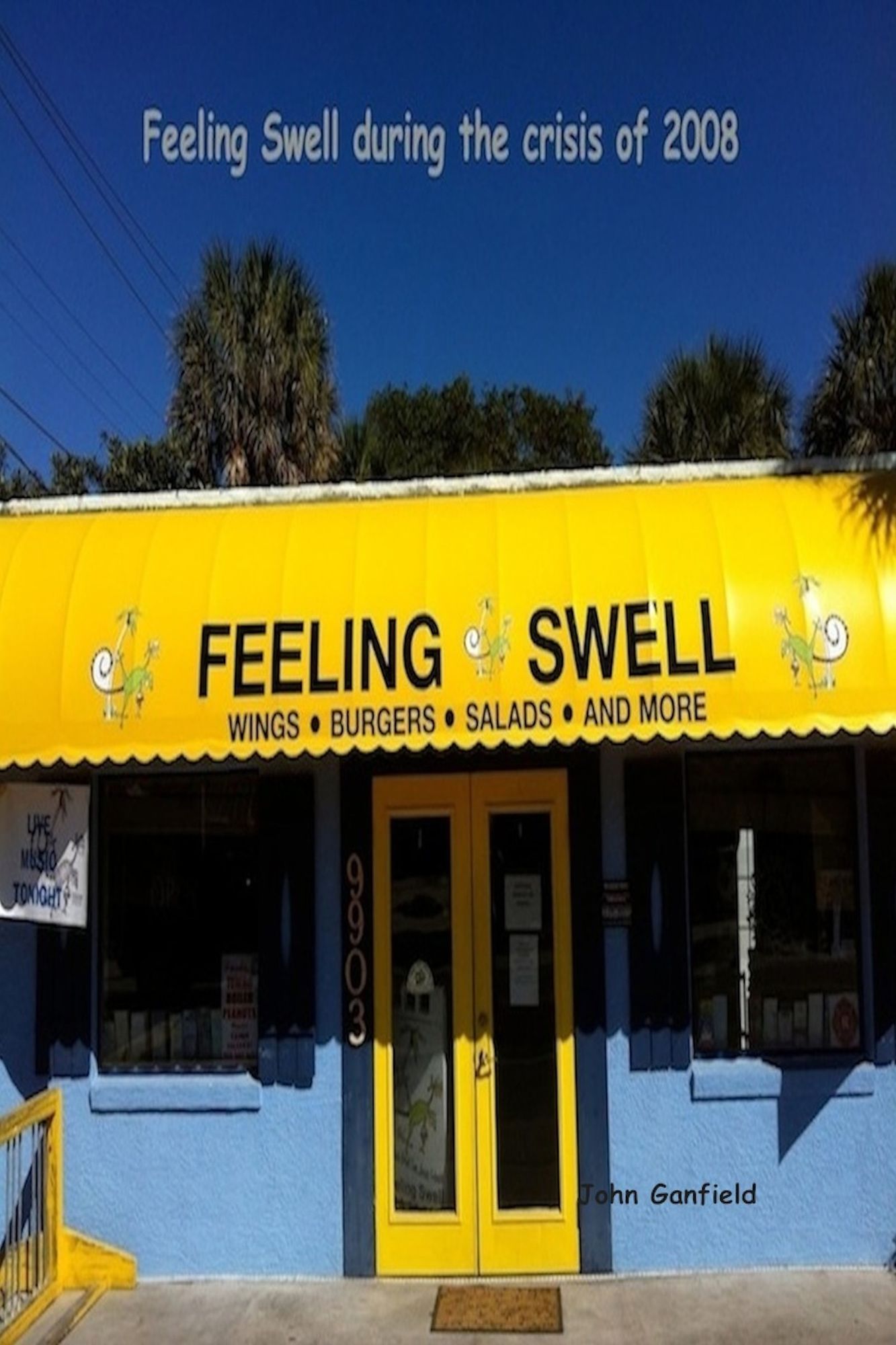 Feeling Swell During the Crisis of 2008