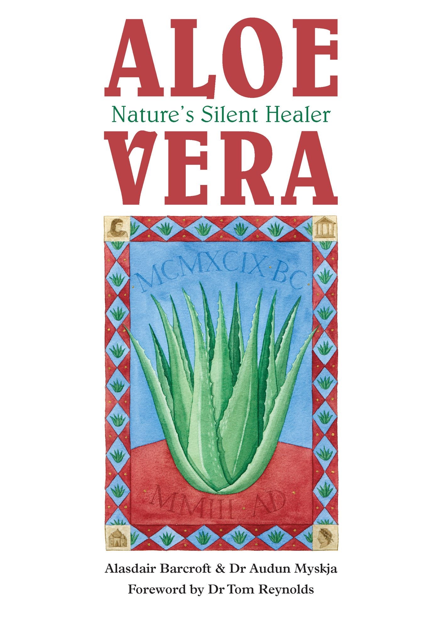 Aloe Vera: Nature's Silent Healer