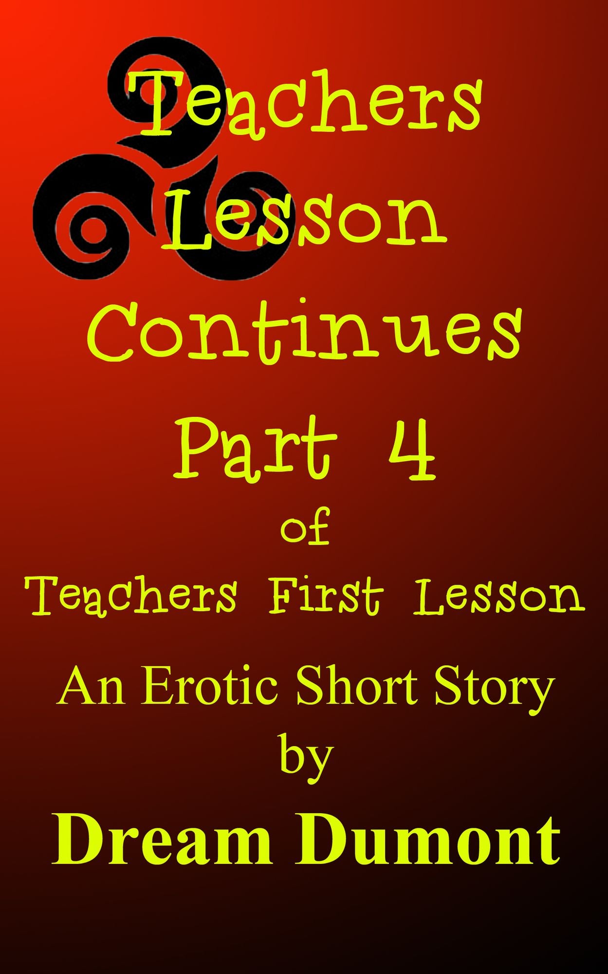 Teachers Lesson Continues Part 4 of Teachers First Lesson