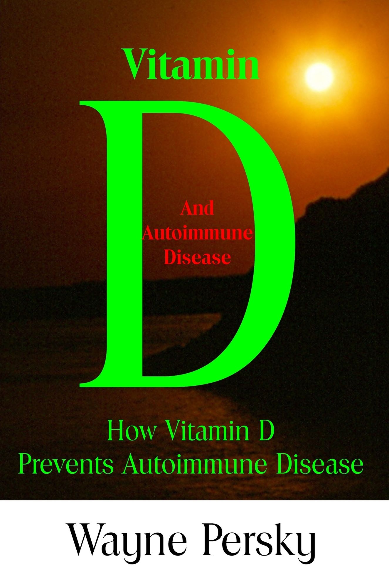 Vitamin D and Autoimmune Disease