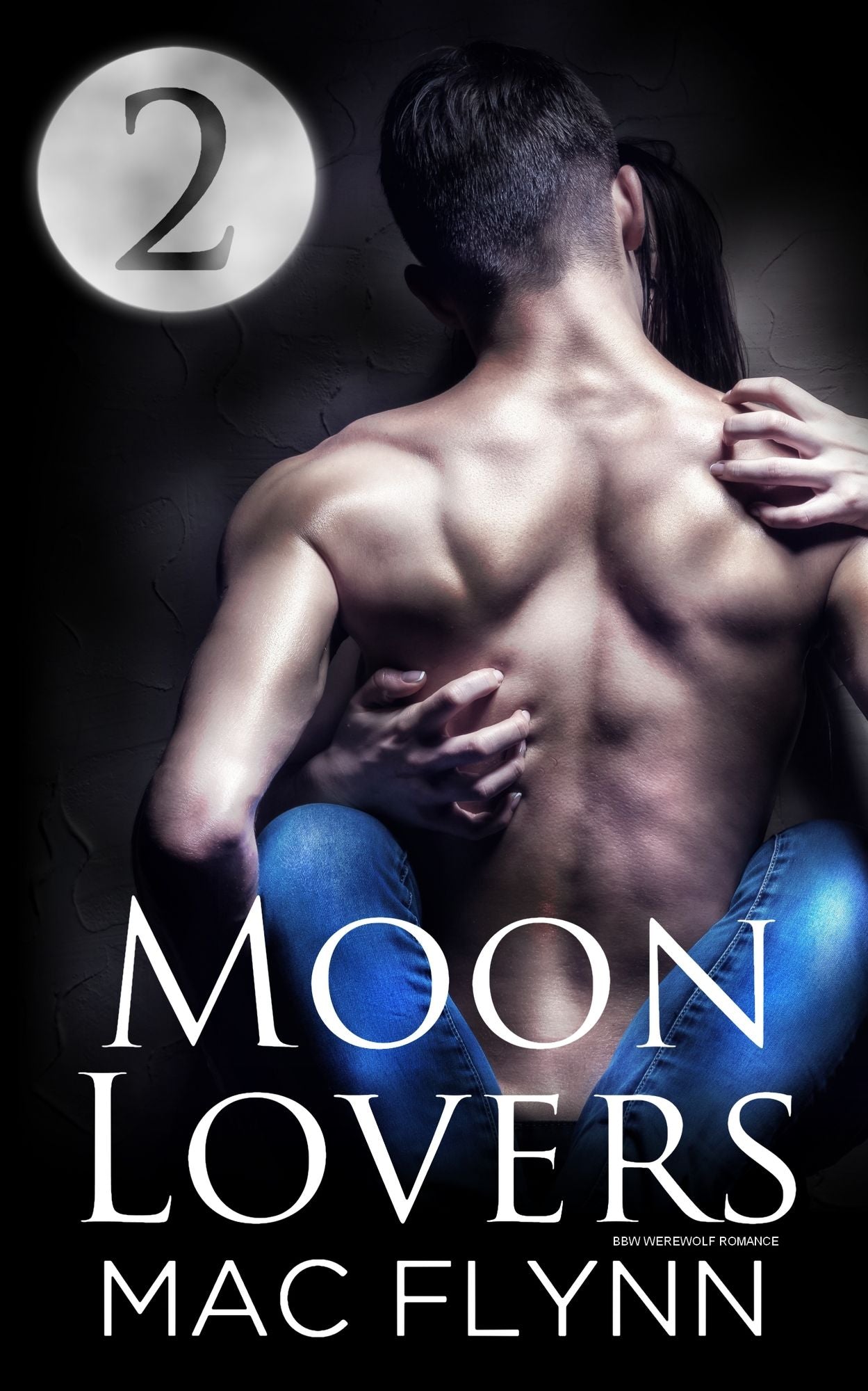 Moon Lovers #2 (BBW Werewolf Shifter Romance)