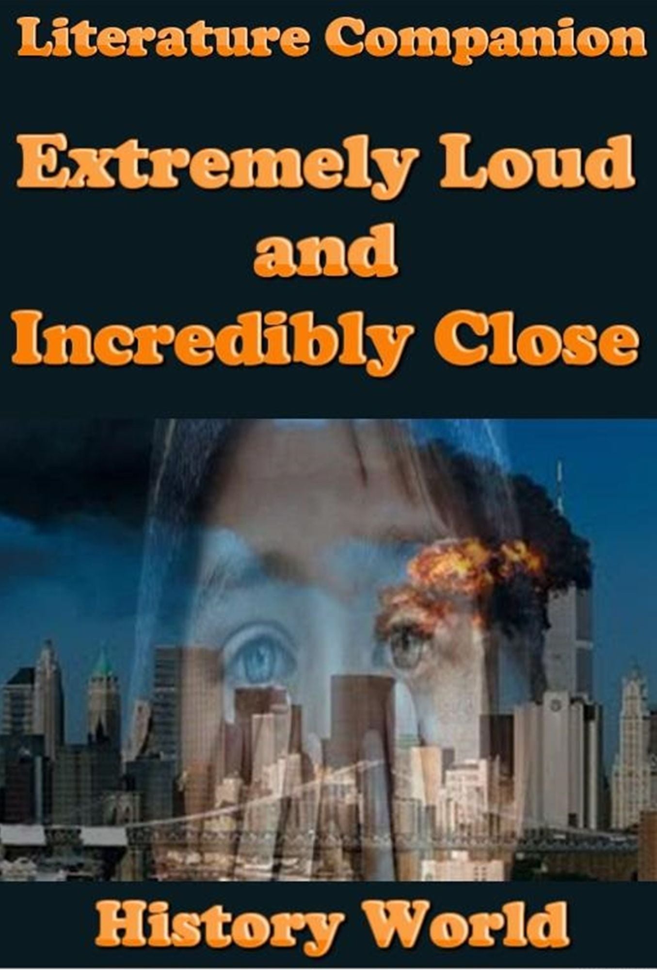 Literature Companion: Extremely Loud and Incredibly Close