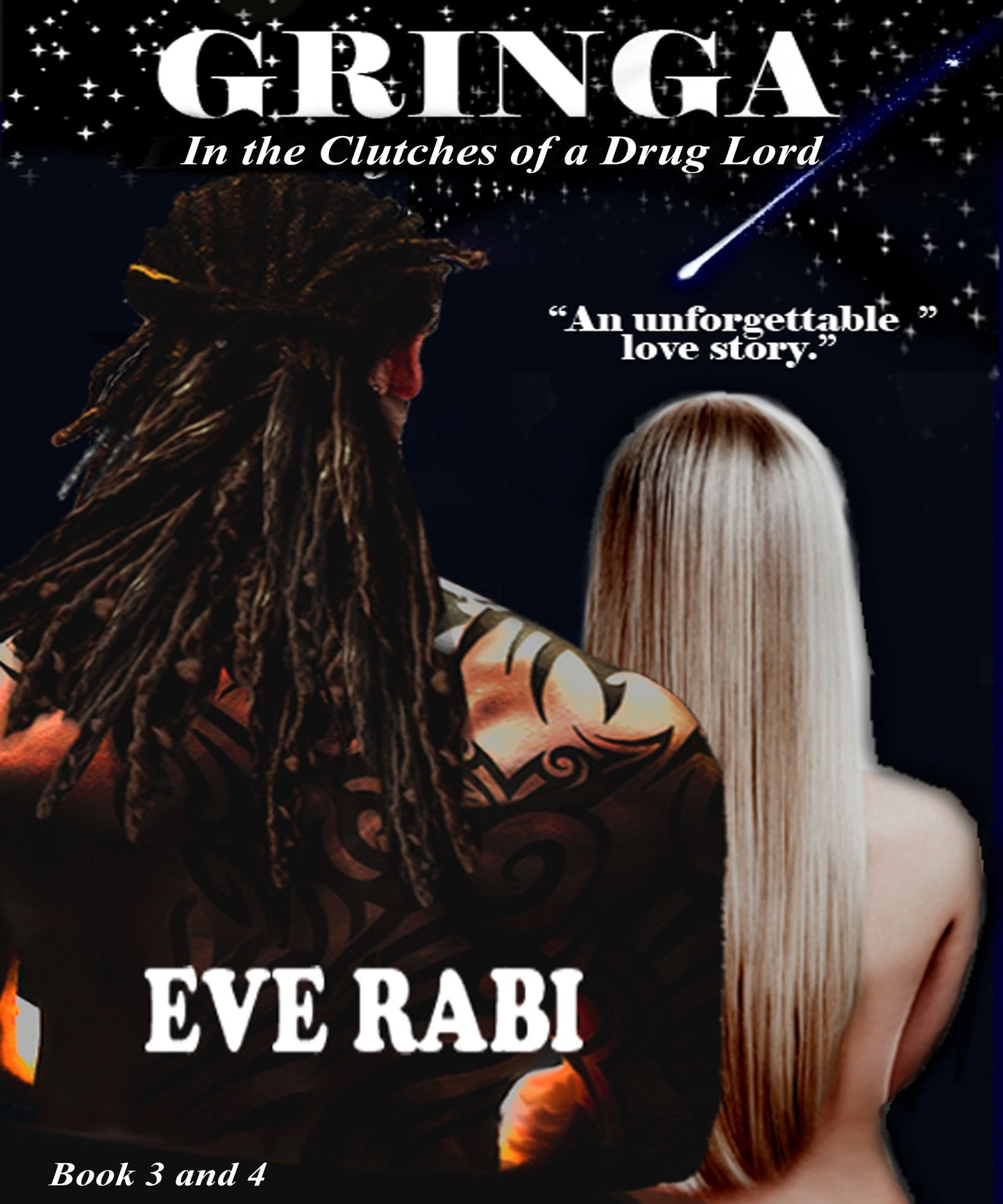 Gringa - In the Clutches of a Drug-Lord Book 3 (Comprises of a bonus: book 4)