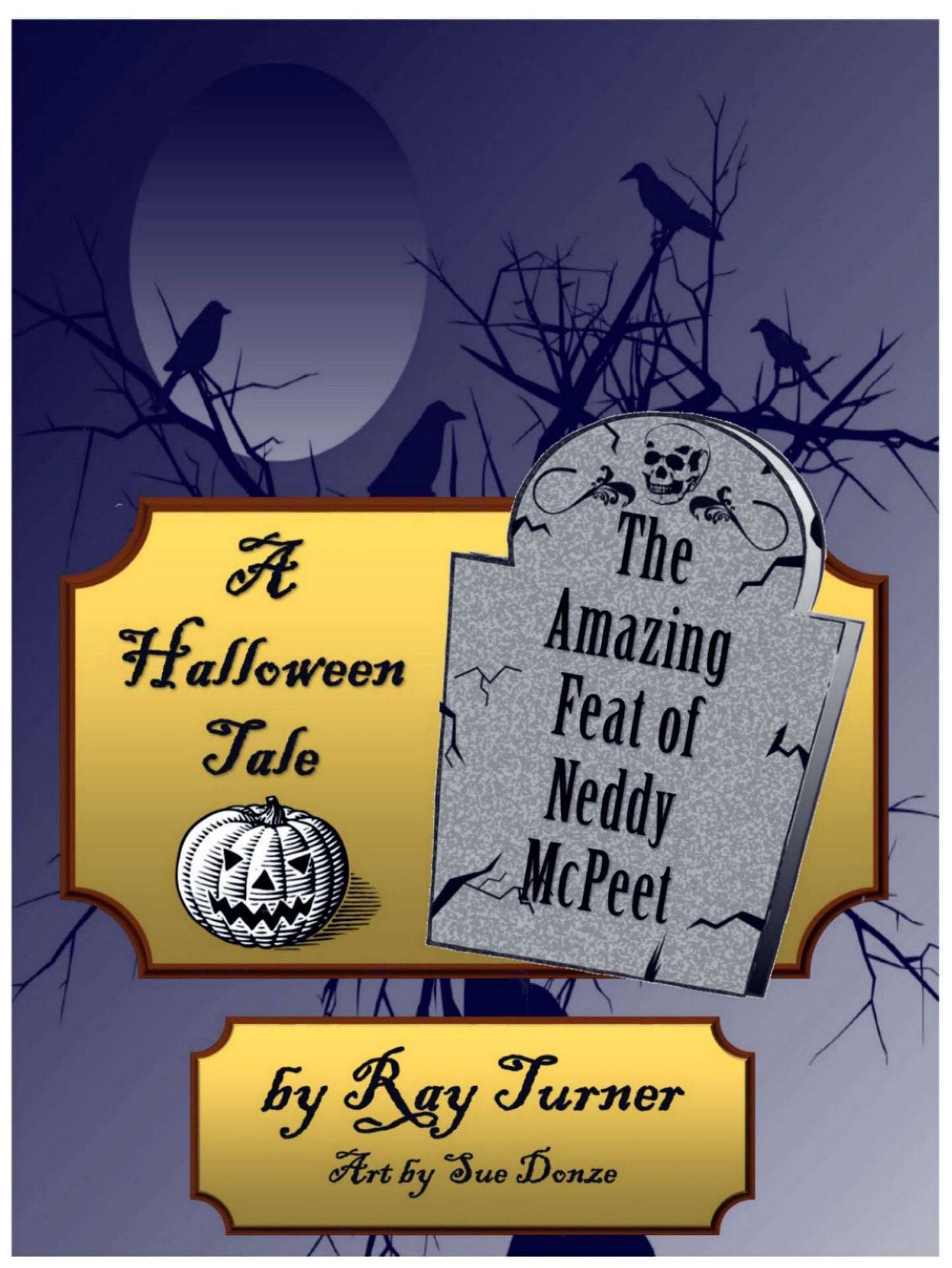 A Halloween Tale, The Amazing Feat of Neddy McPeet