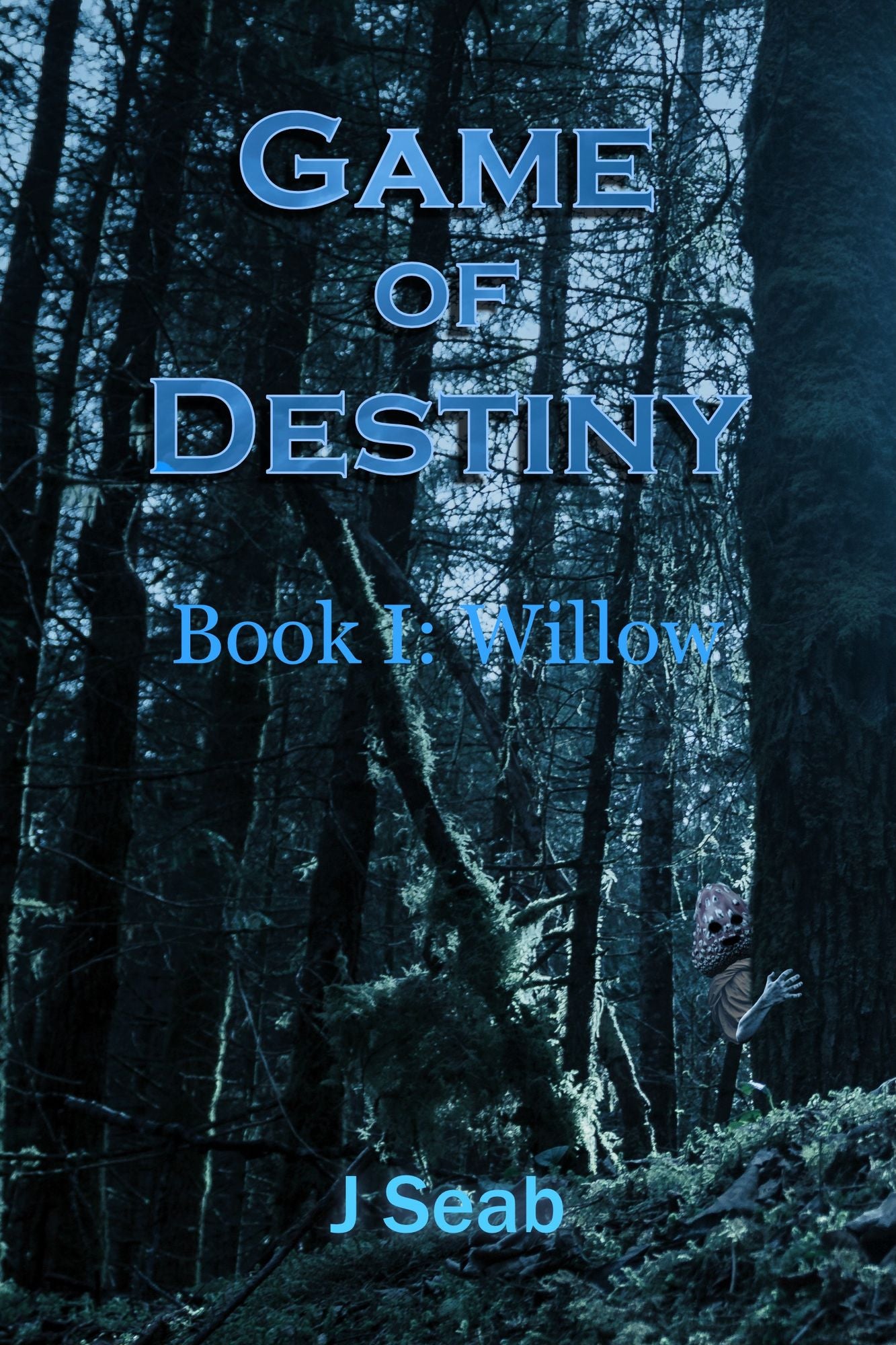 Game of Destiny, Book I: Willow