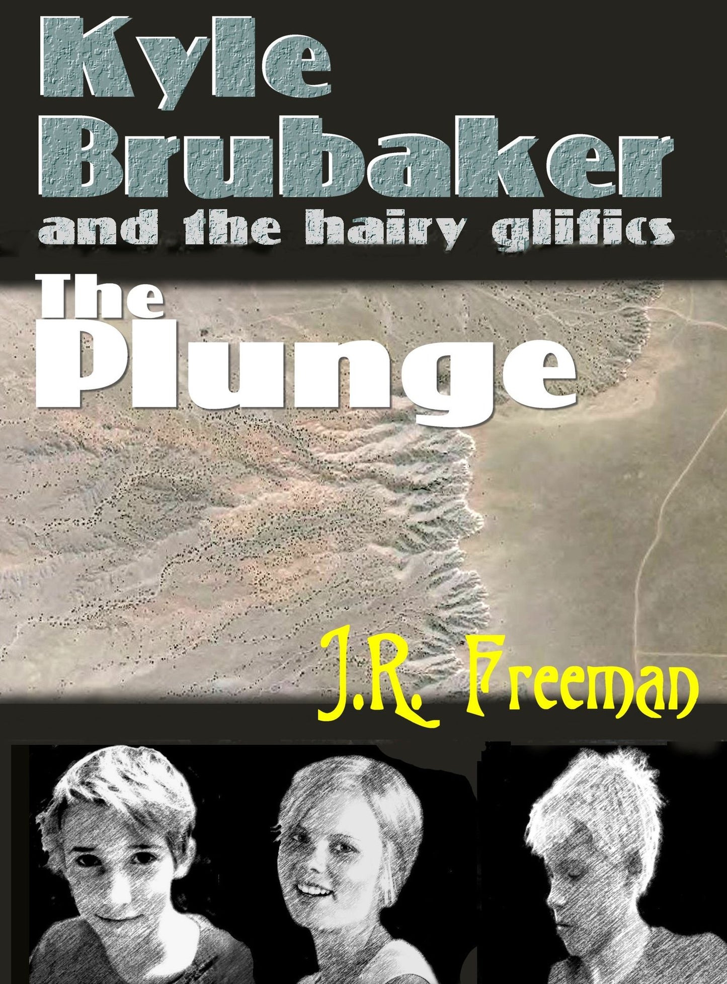 Kyle Brubaker And The Hairy Glifics: The Plunge