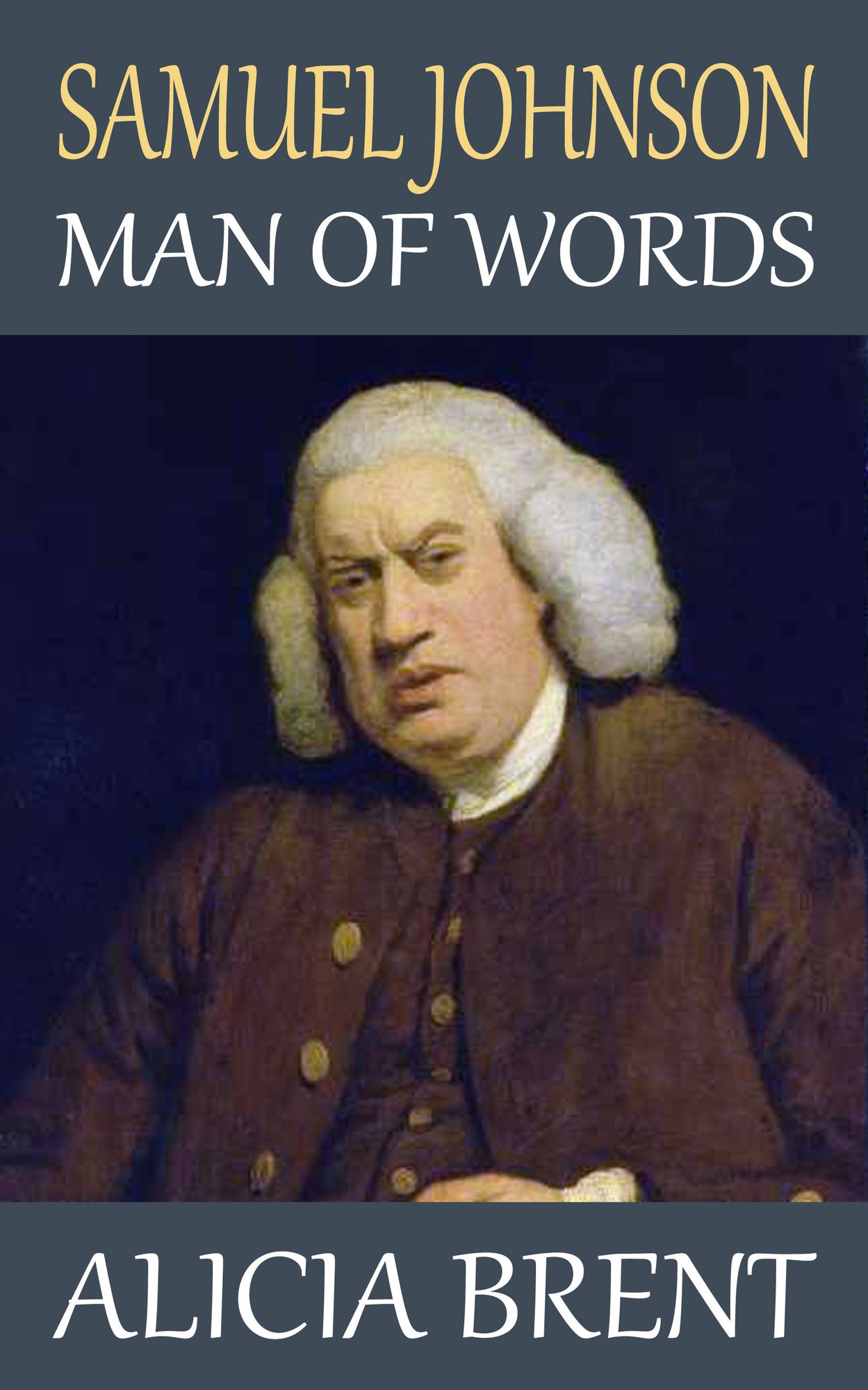 Samuel Johnson: Man of Words